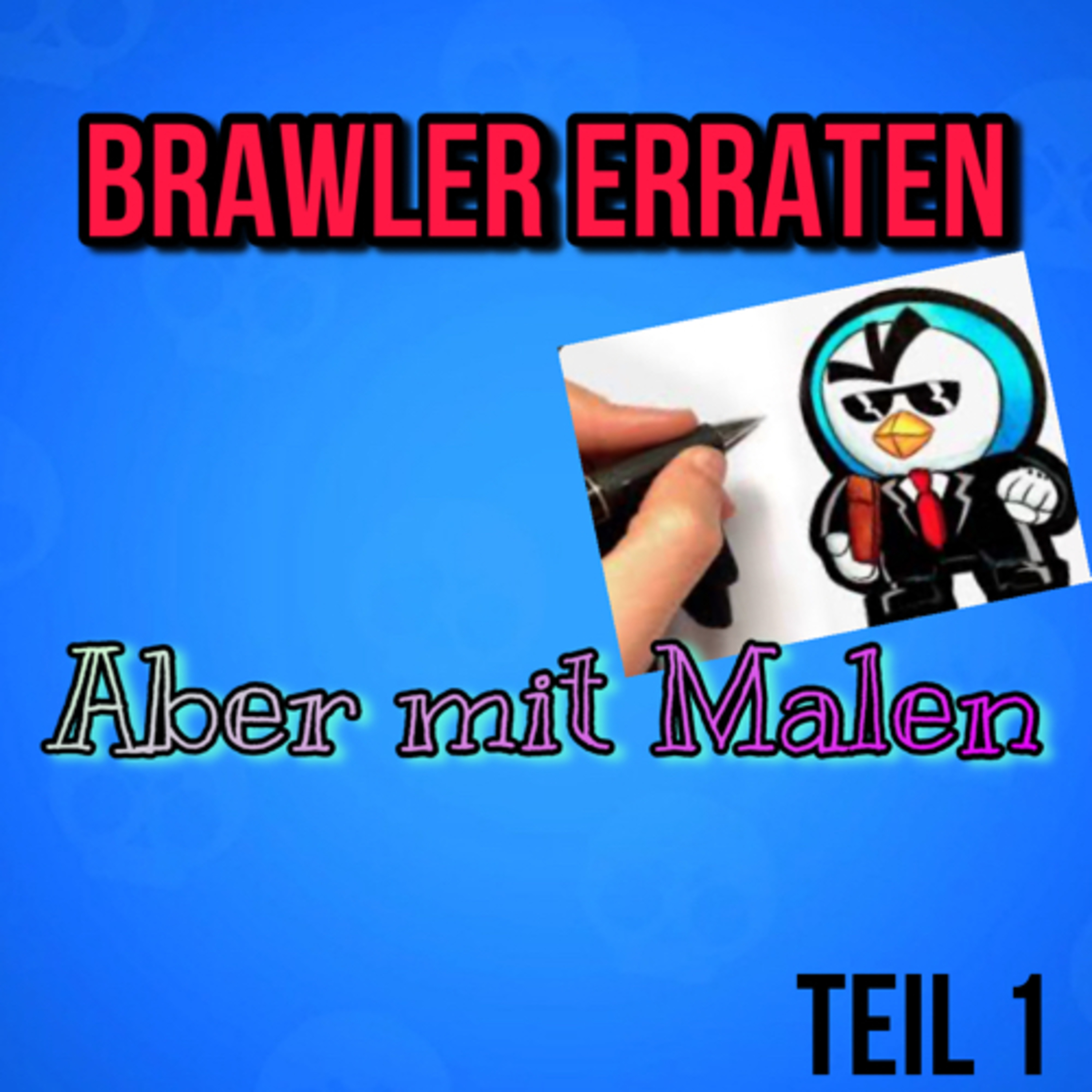 #814| Video🎥| 😳‼️Brawler erraten, aber mit MALEN✍🏻 👍🏻 (1. Runde) episode artwork