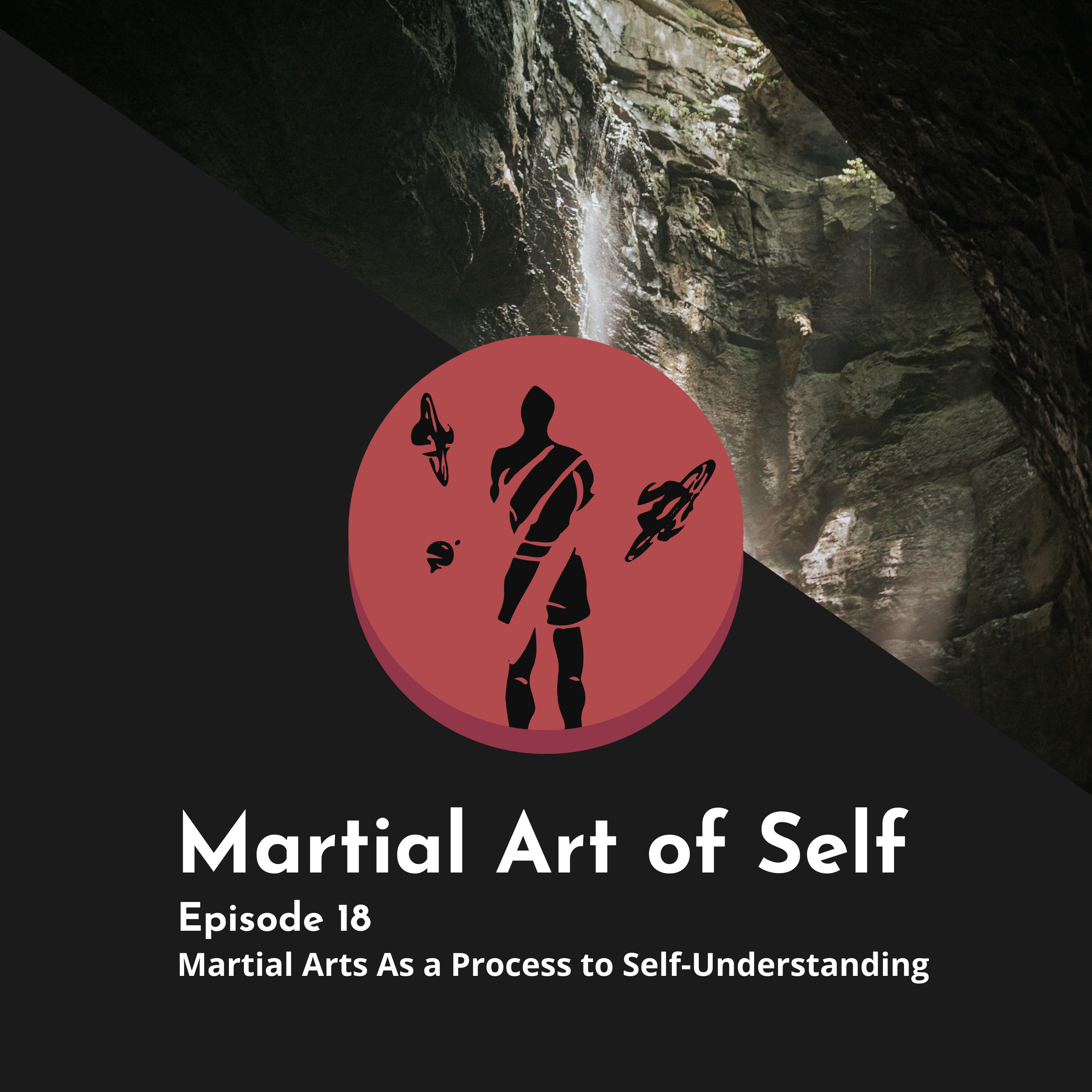 Martial Arts As a Process To Self-Understanding