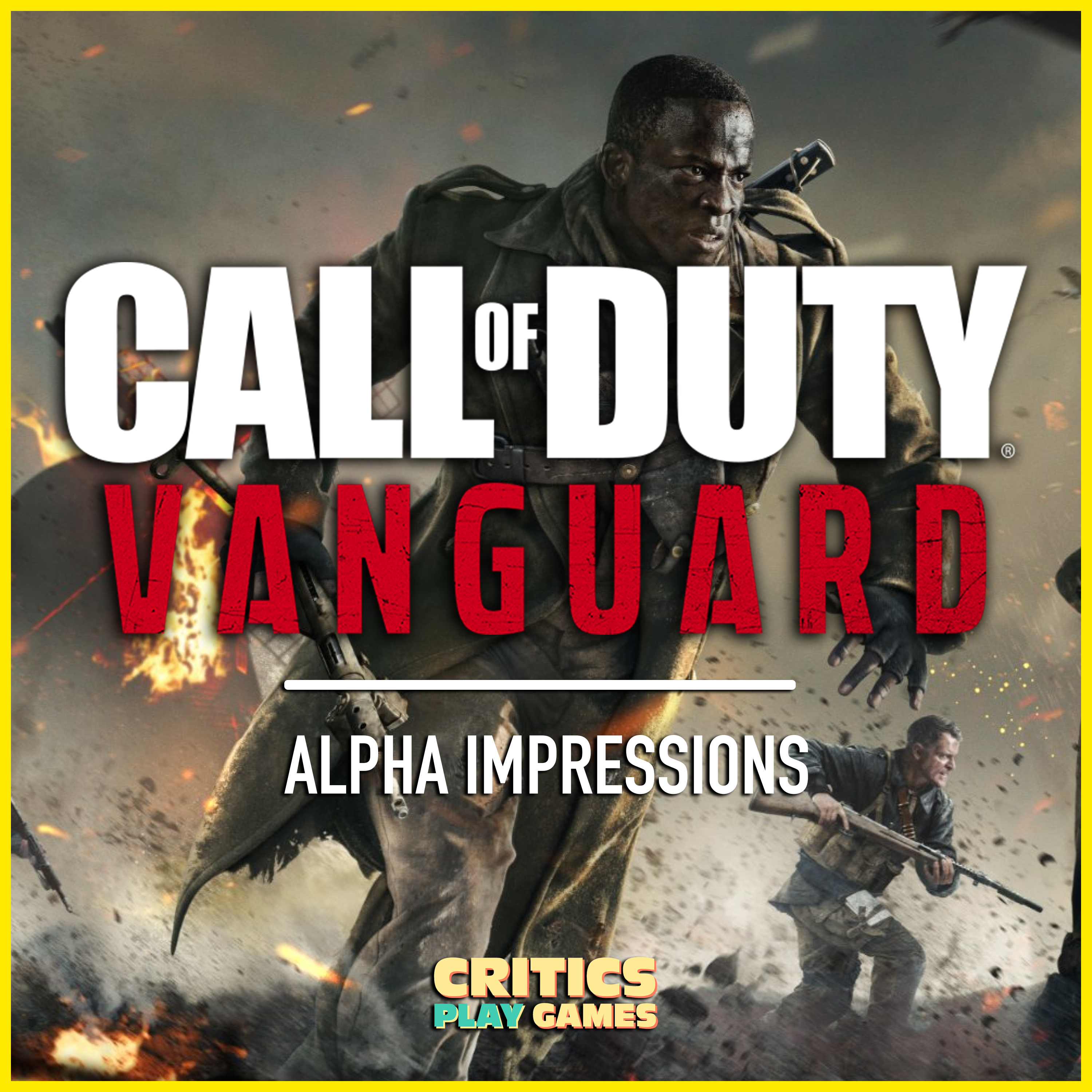 Will Call Of Duty Vanguard Be A GAME CHANGER? | Alpha Impressions episode artwork