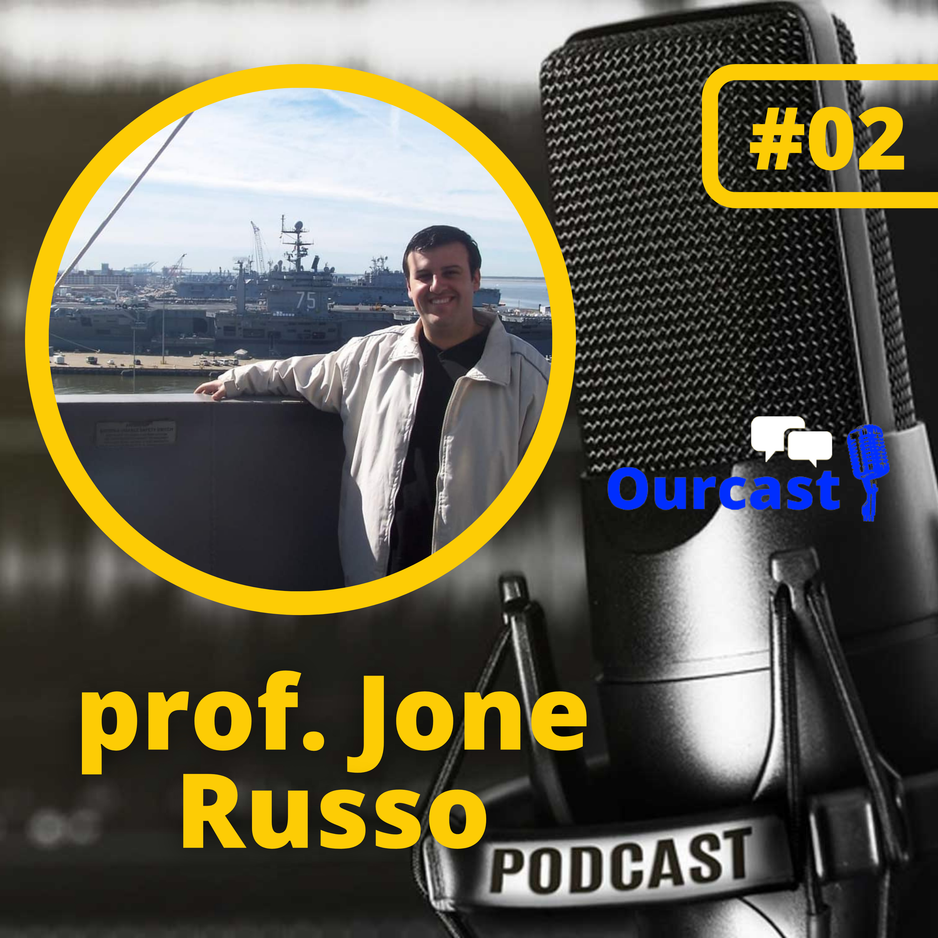Prof. Jone Russo-Ourcast #02 episode artwork