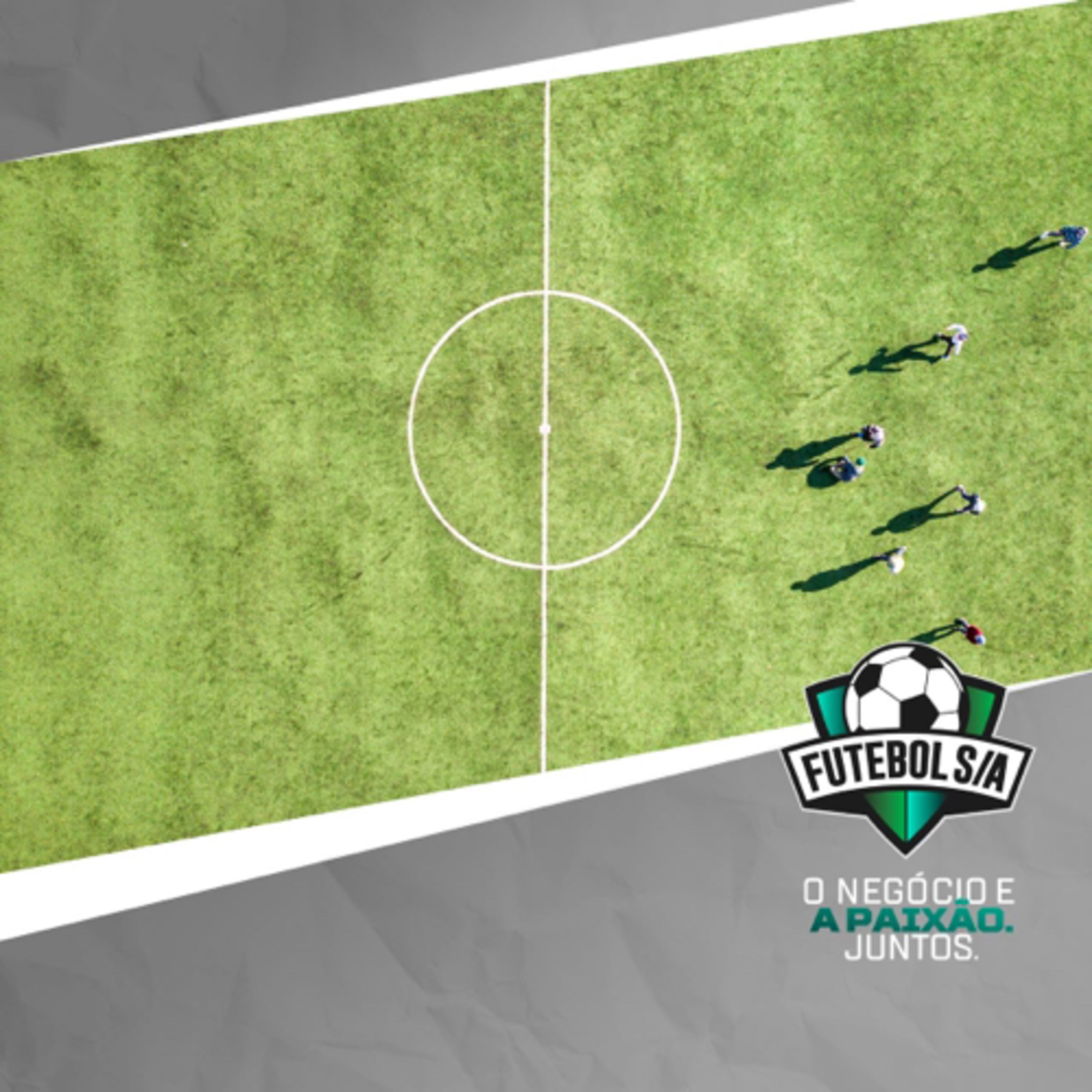 Futebol S/A T4, Ep12 - Para que lado é o gol? As diferenças que emperram A LIGA no Brasil.