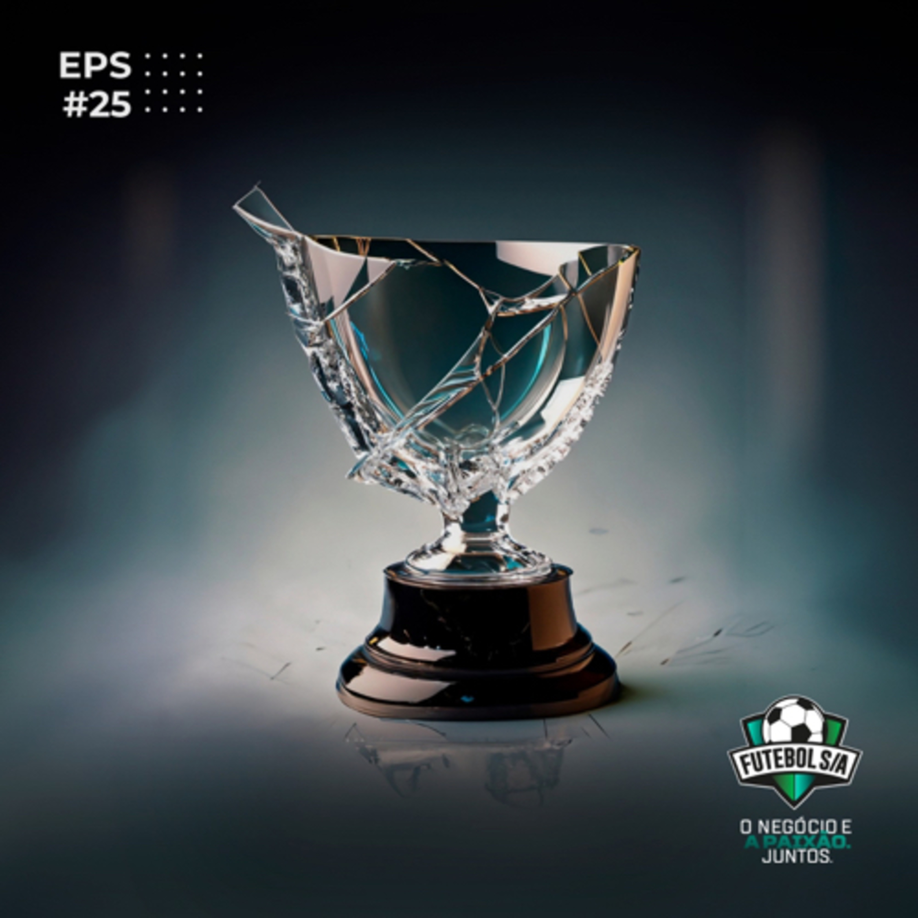 Futebol S/A T4, Ep25 - Cadê a credibilidade ? O futebol anda apanhando.