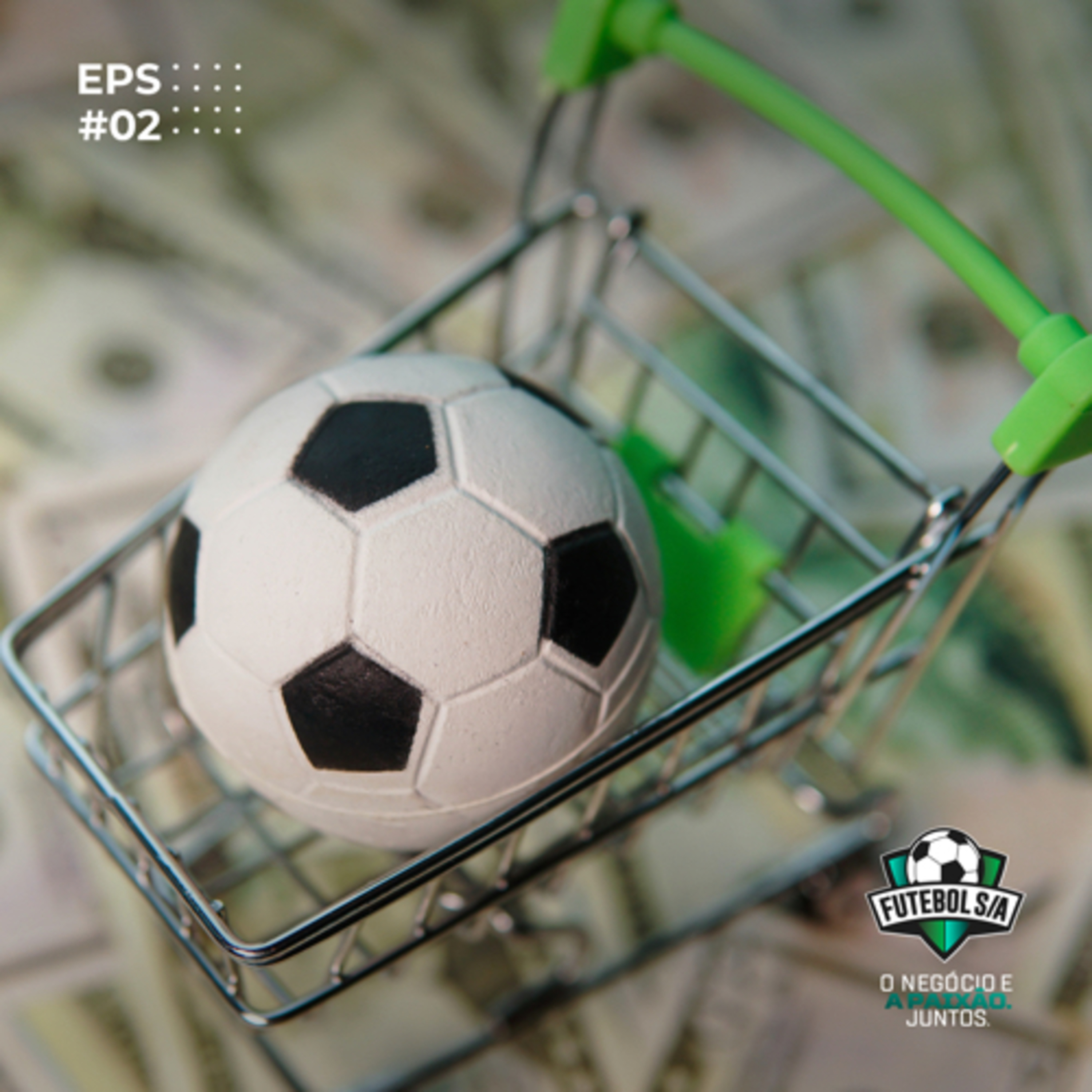 Futebol S/A T5, Ep2 - 200 milhões em 50 anos. Grana na conta vai dar Liga?