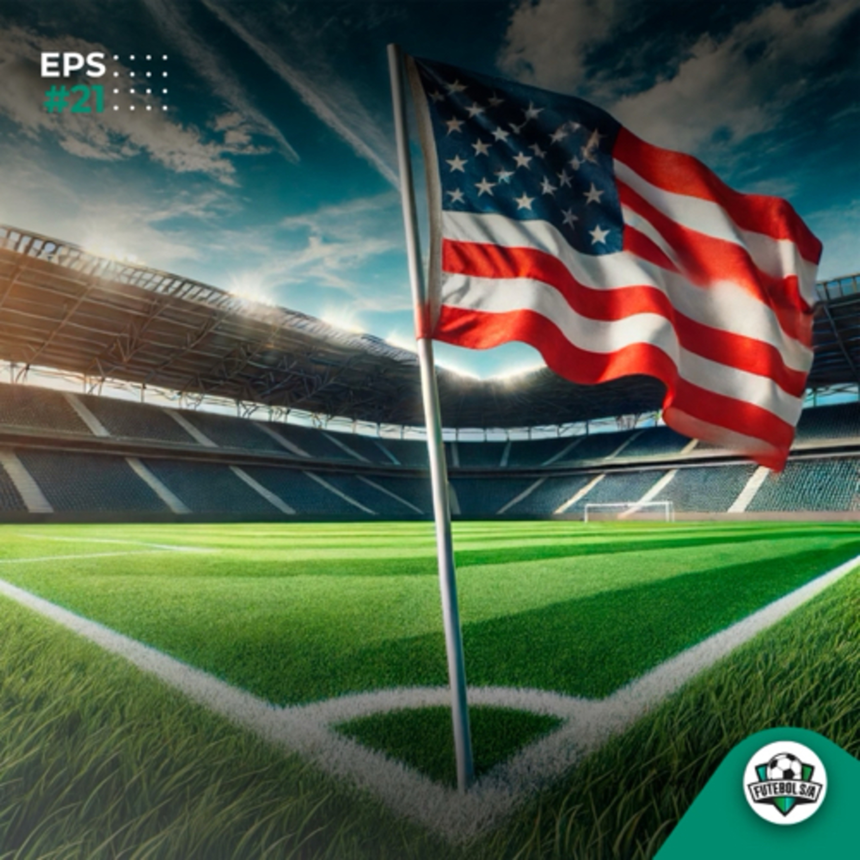 Futebol S/A T5, Ep21 - Estados Unidos da Copa América. O que esperar da edição 2024?