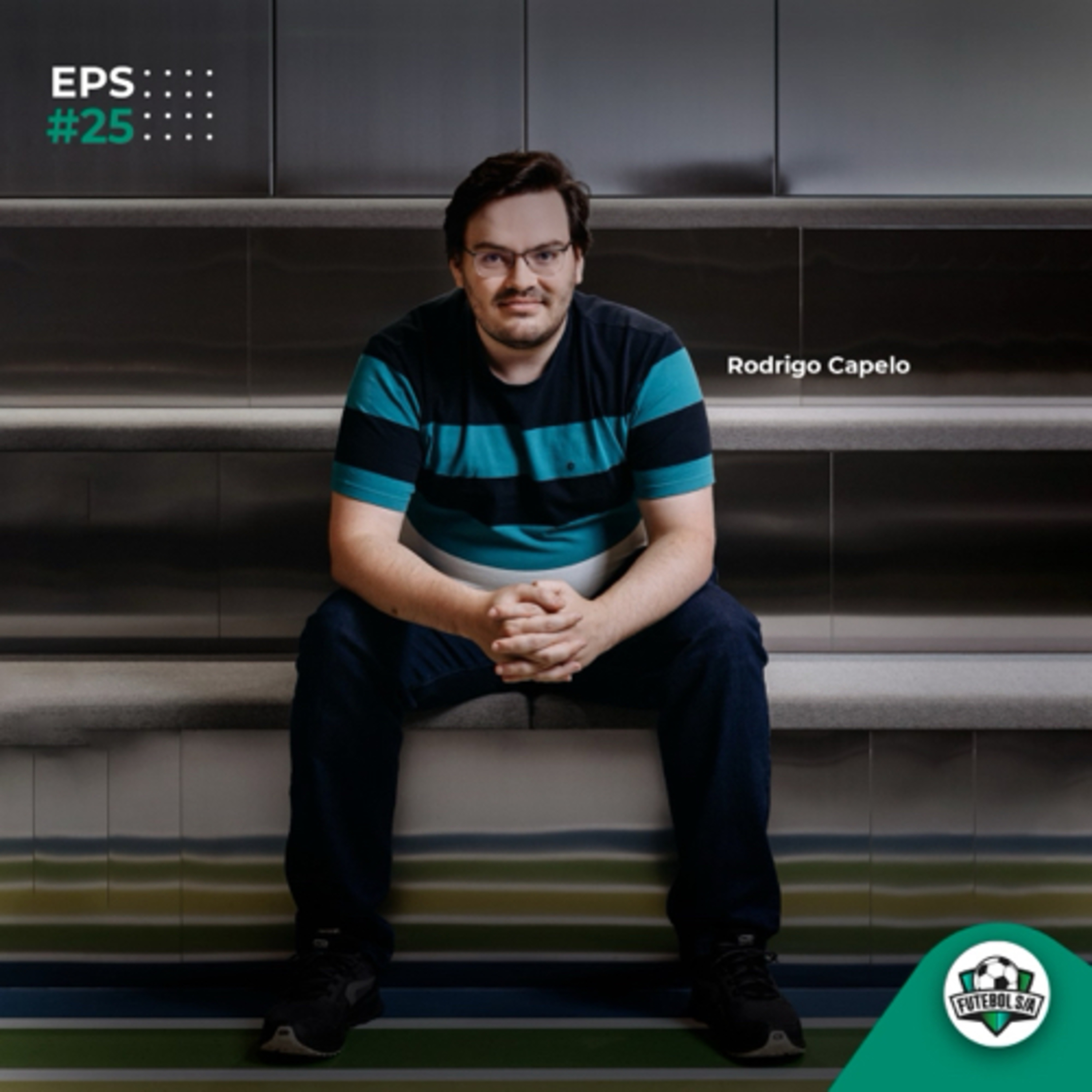 Futebol S/A T5, Ep25 - Preleção: Rodrigo Capelo. Ligas, SAFs, dívidas e o que ocorrer.