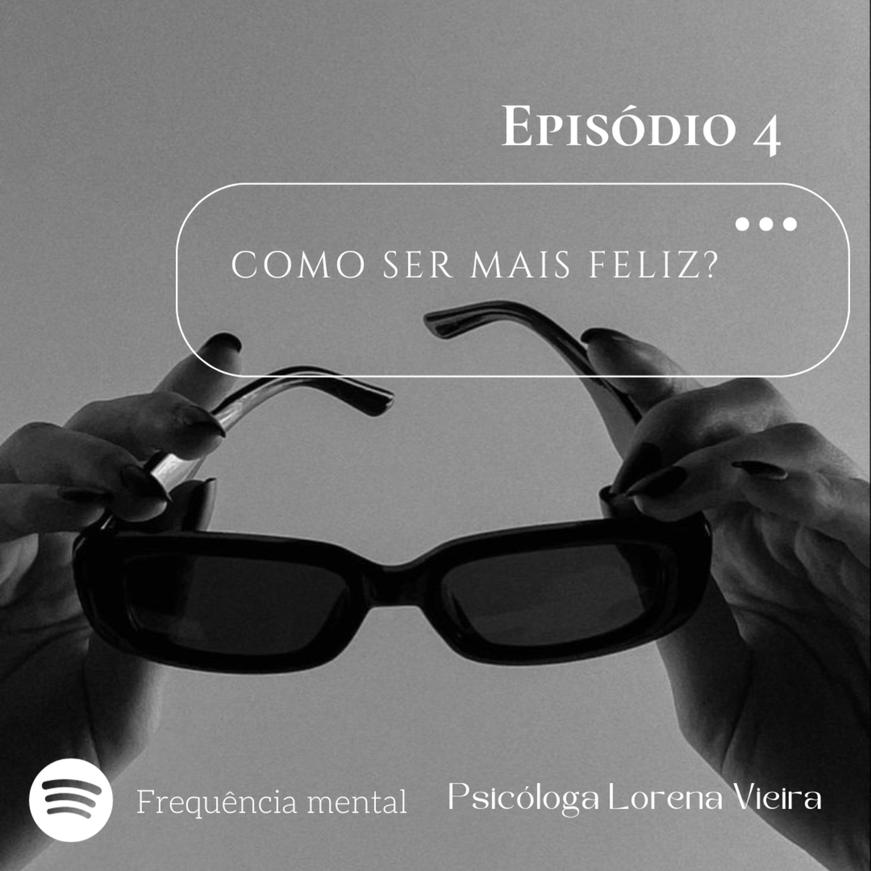 Como ser mais feliz ? episode artwork