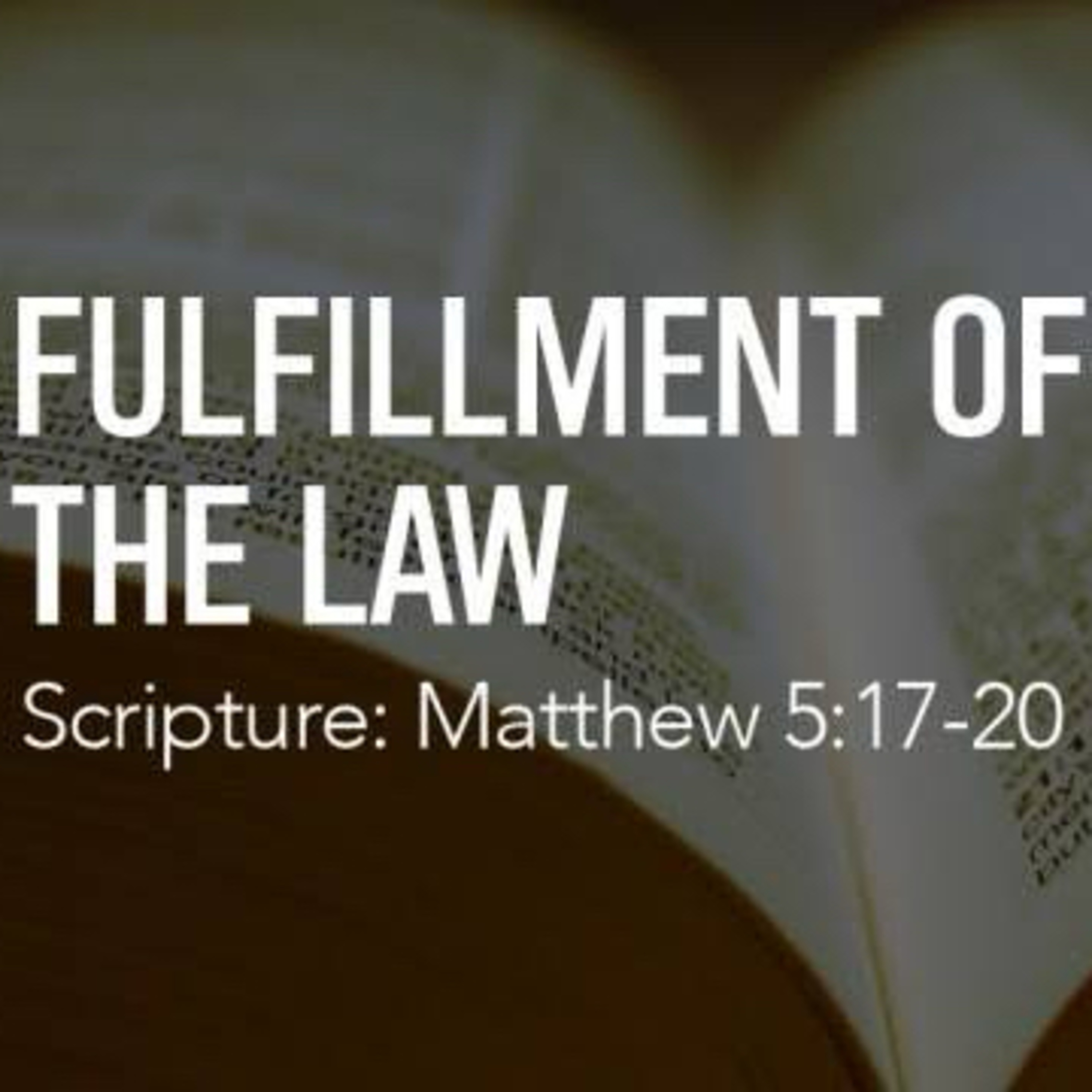 The Fulfilment of Law… (Jesus) episode artwork