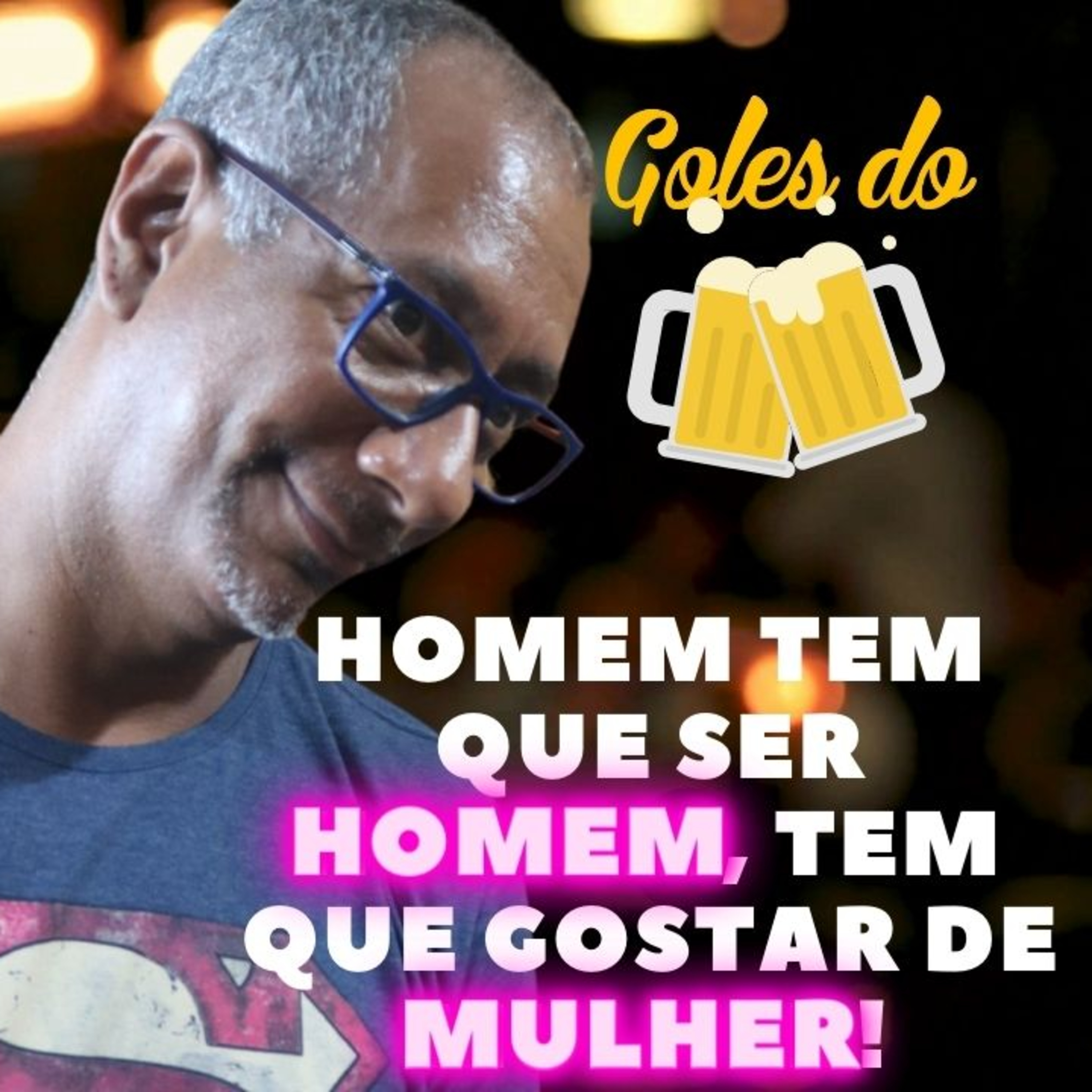 HOMEM TEM QUE SER HOMEM, ELE TEM QUE GOSTAR DE MULHER🤔 | Goles do Machopps episode artwork