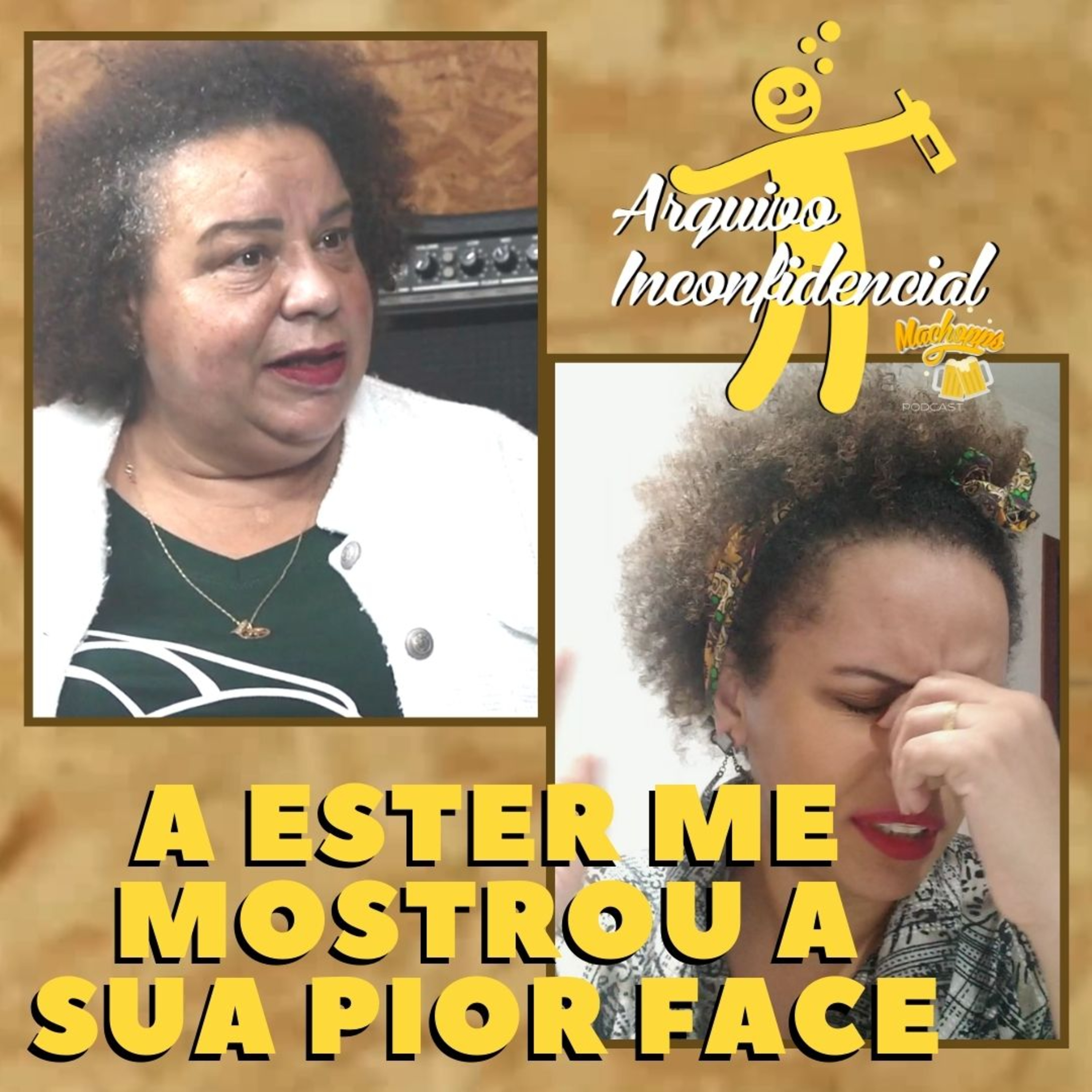 A ESTER ME MOSTROU A PIOR FACE 😞😔😅 | ESTER FRANCISCO | Arquivo Inconfidencial episode artwork
