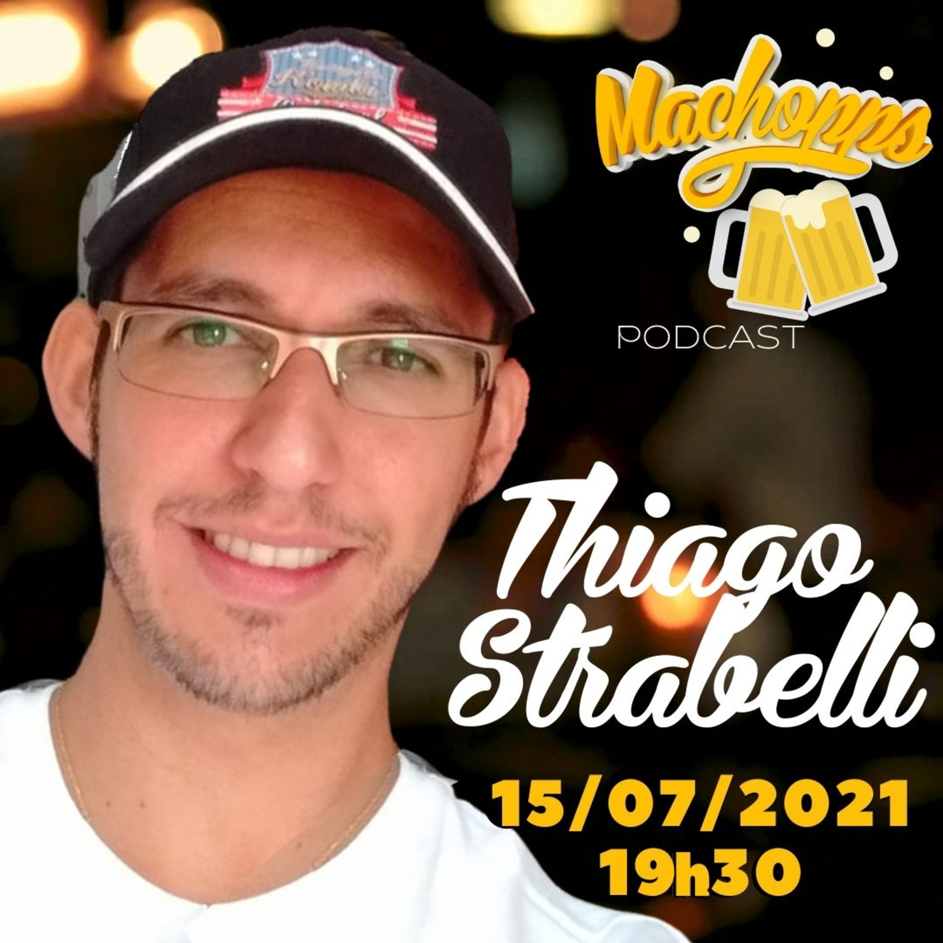 THIAGO STRABELLI🎸🎤🎼 | Machopps Podcast #009 episode artwork