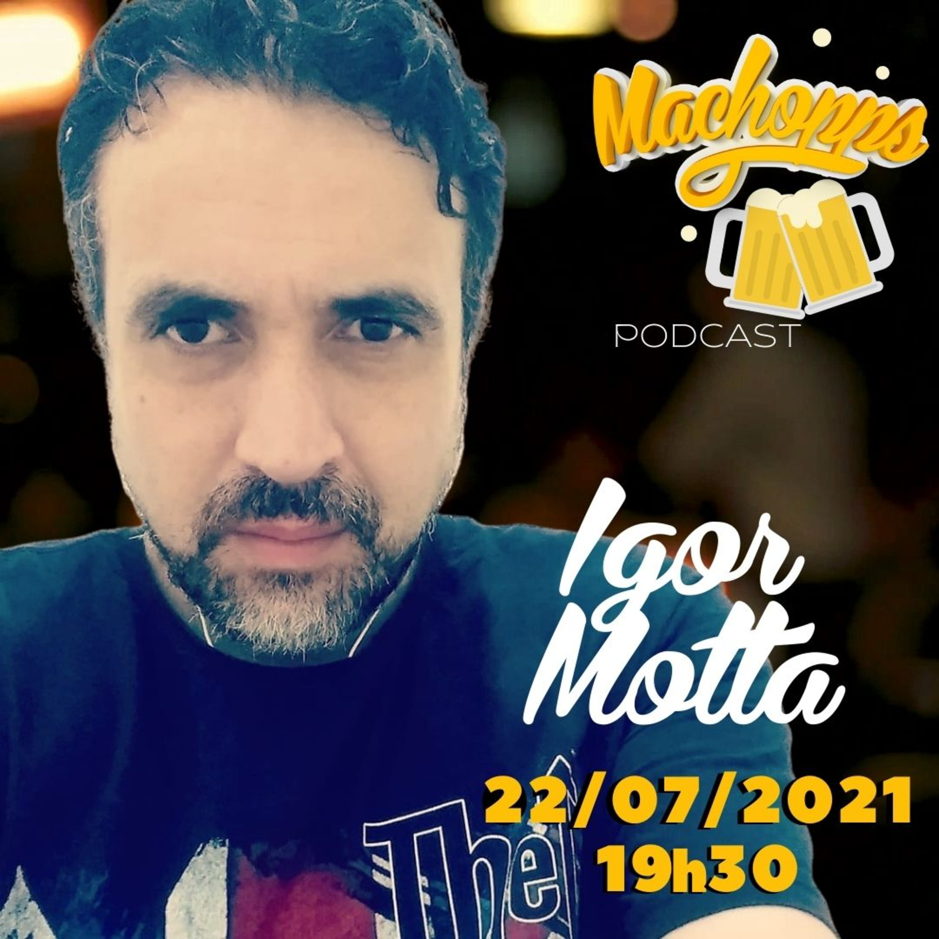 IGOR MOTTA 🎤🎸🎼 | Machopps Podcast #010 episode artwork