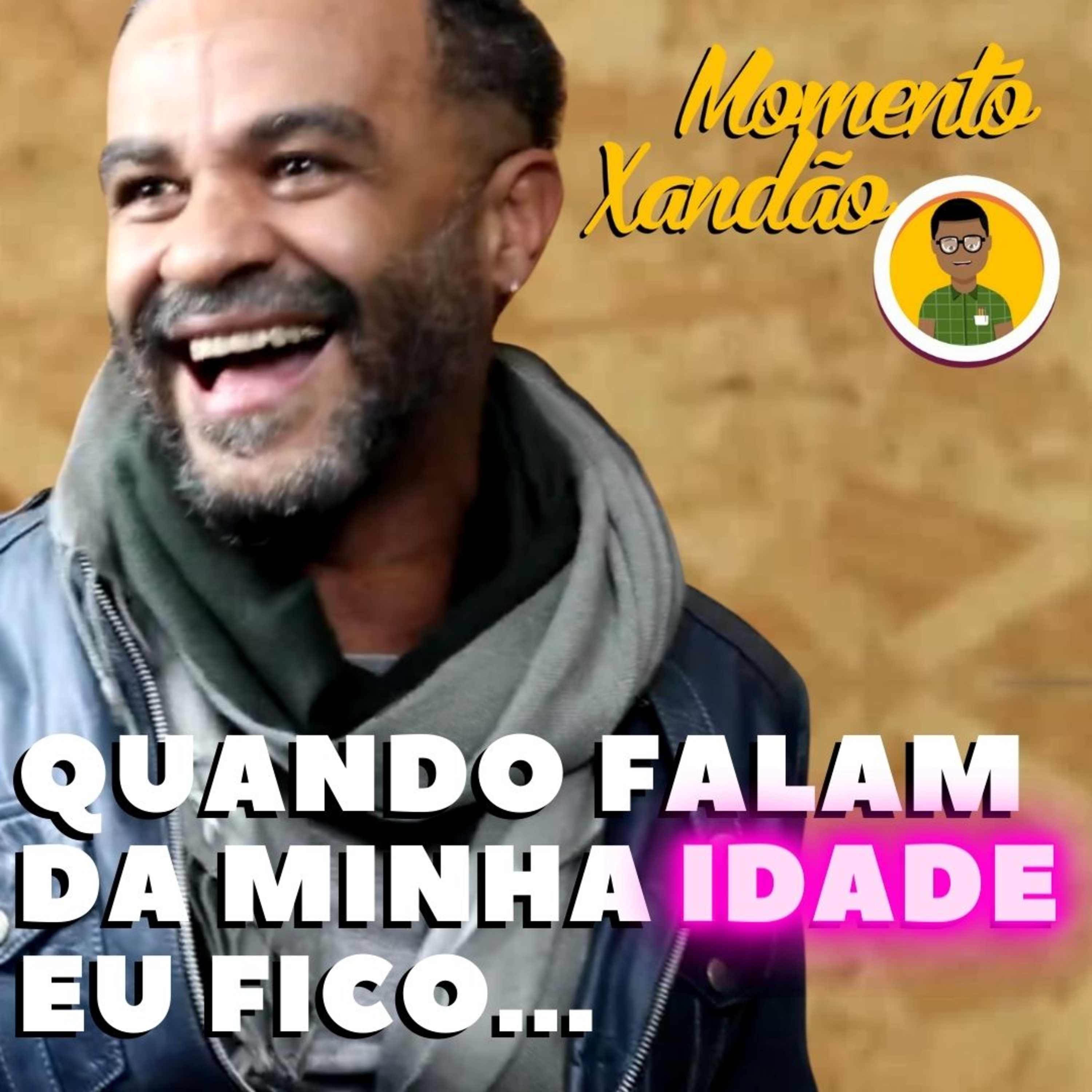 QUANDO FALAM DA MINHA IDADE EU FICO...😅🍻🤣 | ADRIANO JOSÉ 👊🏾💪🏾✌🏾 | Momento Xandão episode artwork