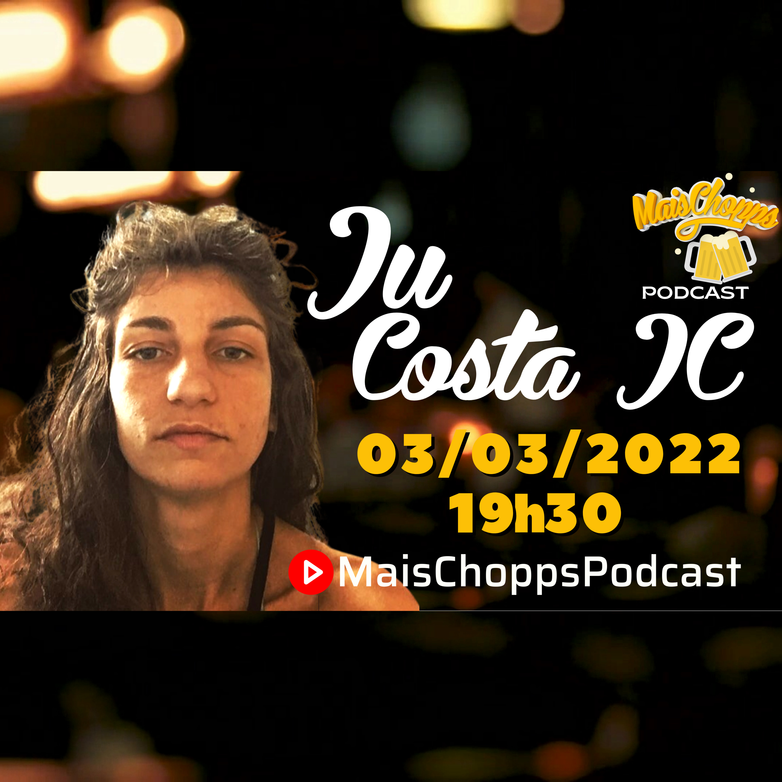 JU COSTA📢🙋🏻‍♀️✊🏻 | MaisChopps Podcast 040🍻🎙️ episode artwork