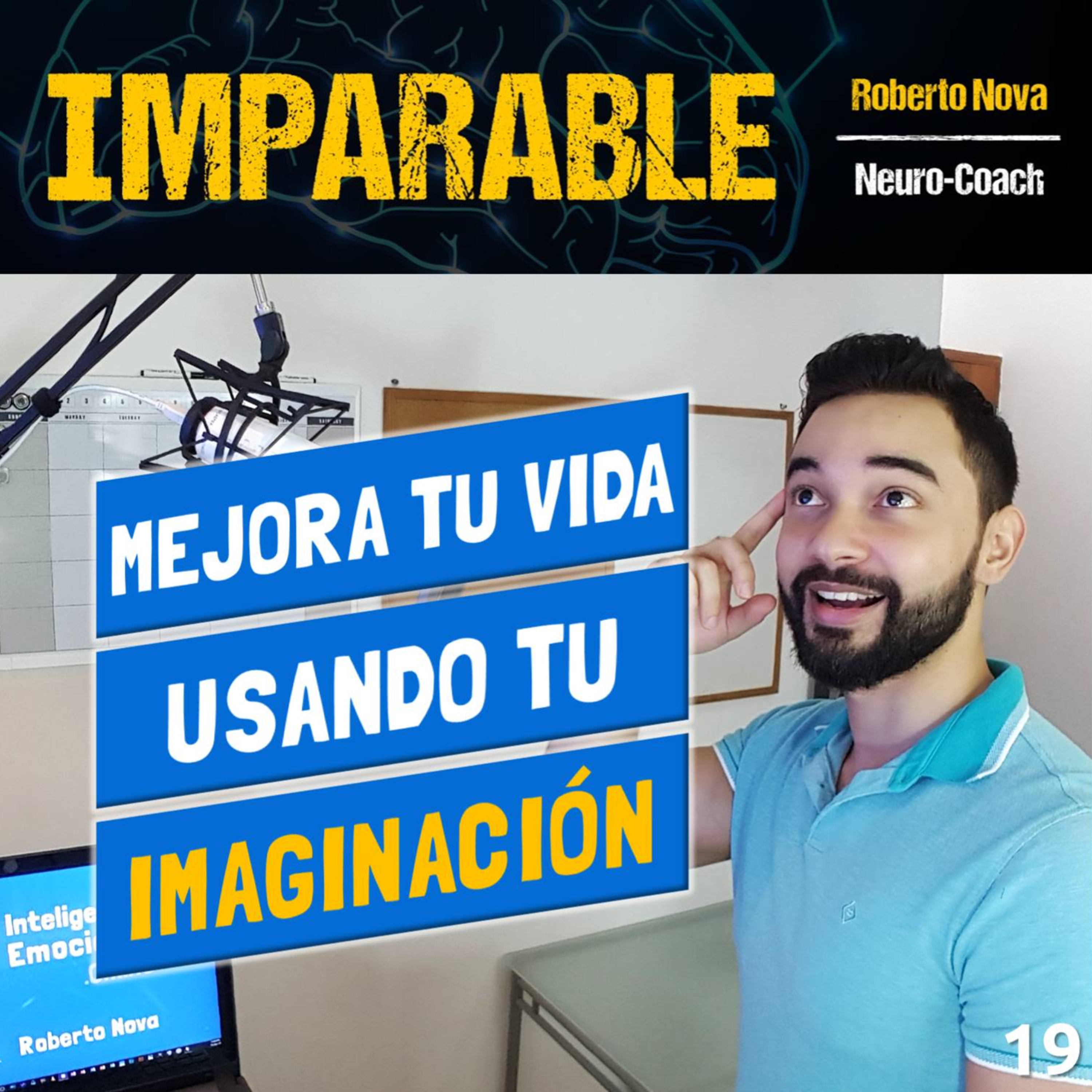 IMPARABLE con Roberto Nova | Felicidad - Productividad - Relaciones