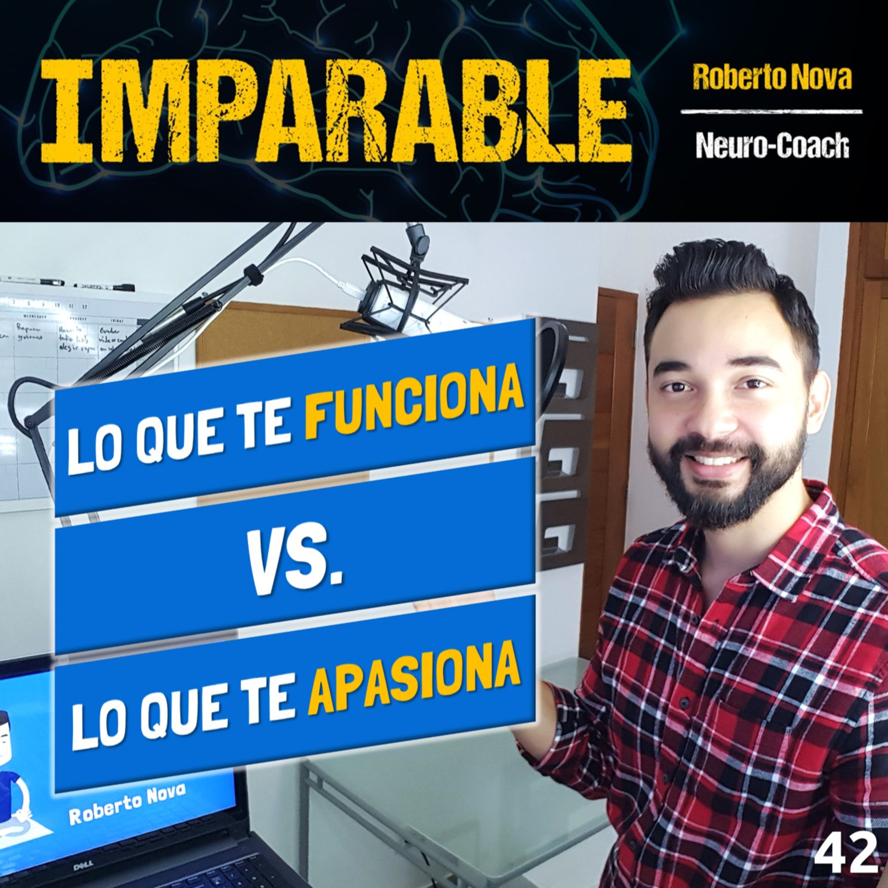42. Cómo perseguir tu pasión sin dejar tu trabajo actual. Cómo cambiar de ocupación