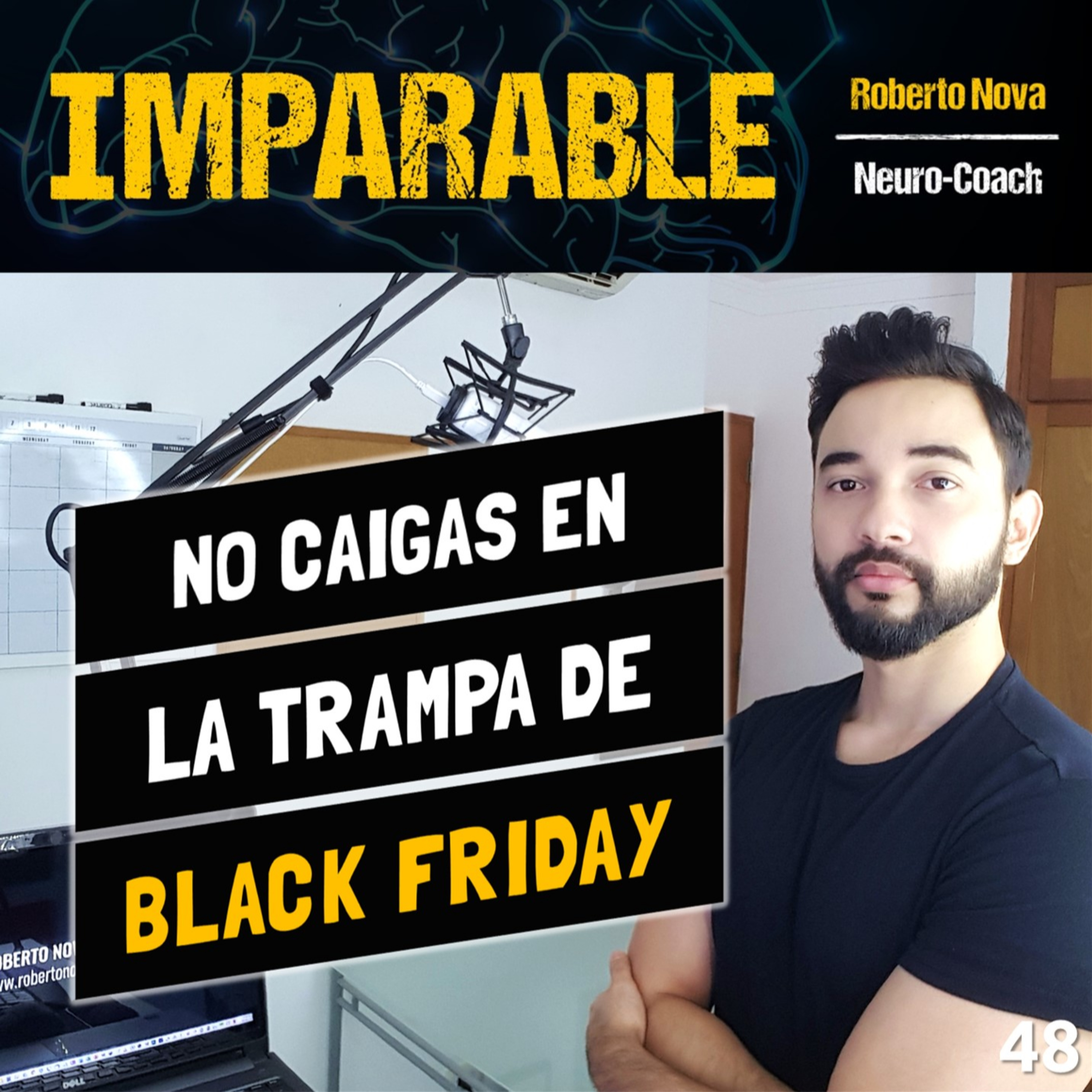 48. Black Friday (viernes negro). Toma decisiones inteligentes al hacer tus compras