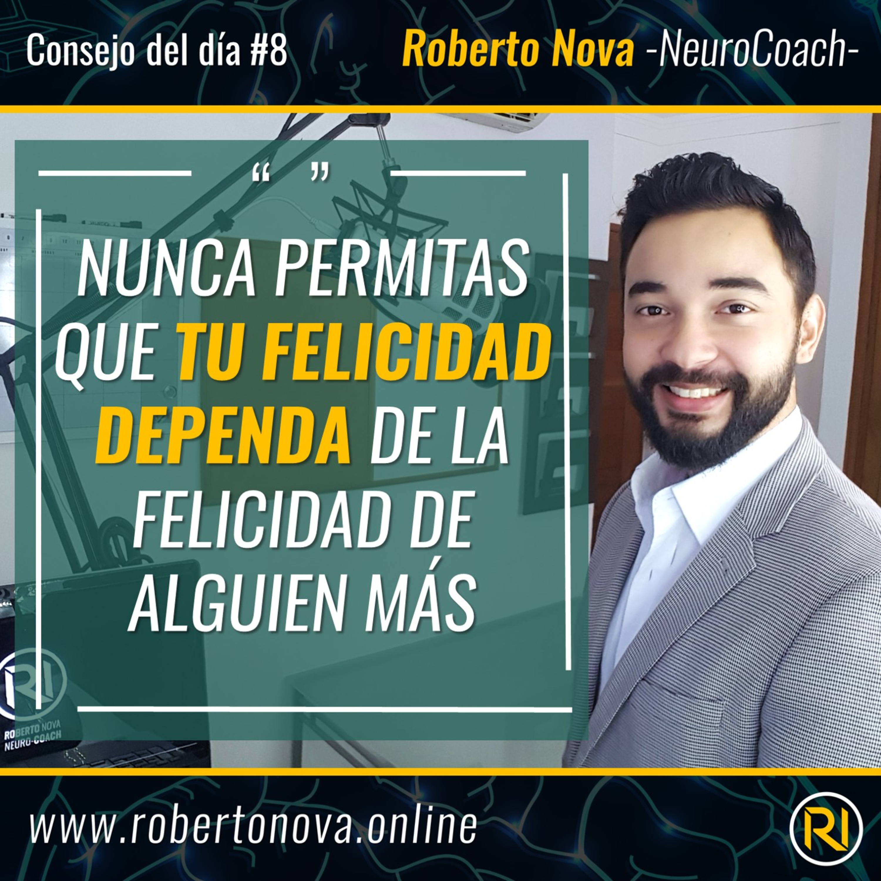 CDD-8. Nunca permitas que tu felicidad dependa de la felicidad de alguien más