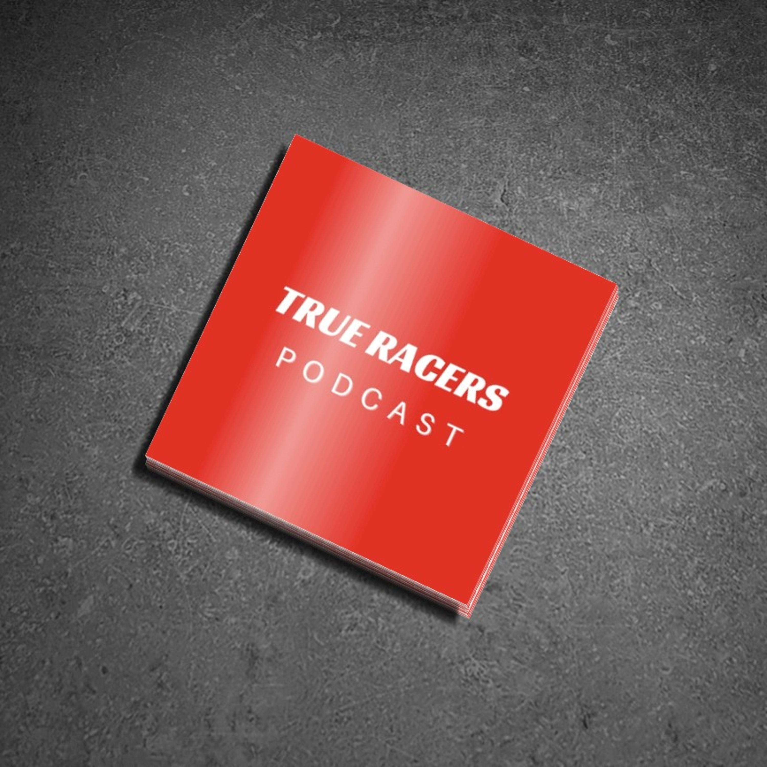 True Racers Podcast