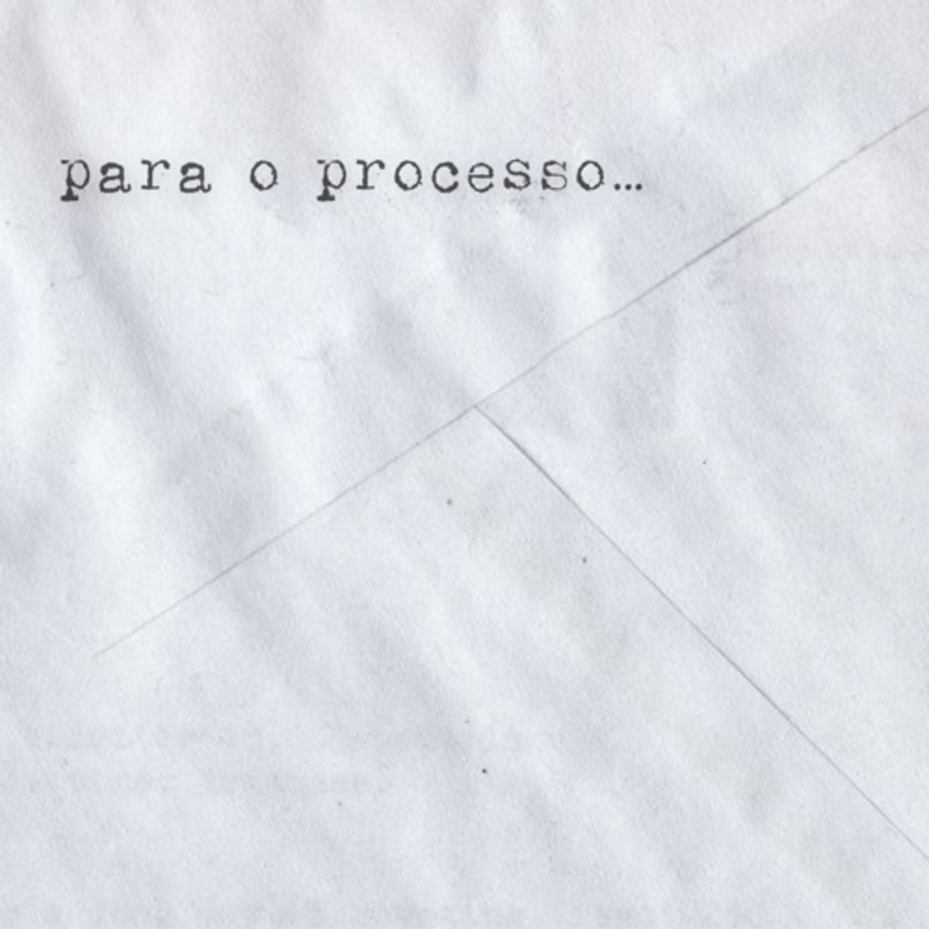 Para o processo…  episode artwork