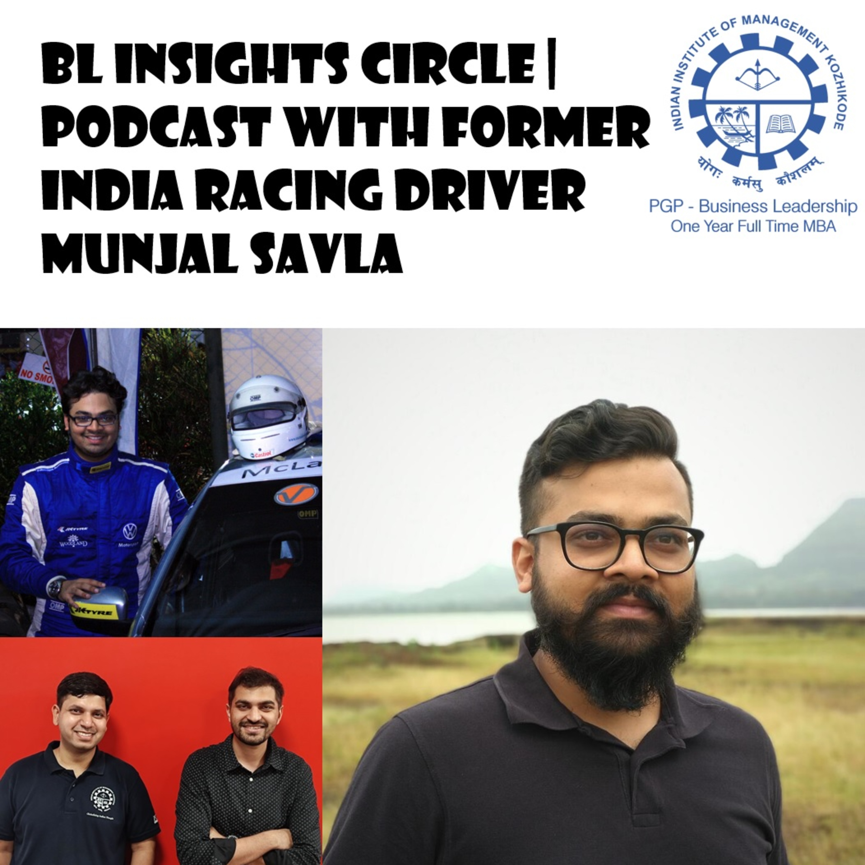 Podcast Series by IIM-K PGPBL Insights Circle (Dheer & Akshat)