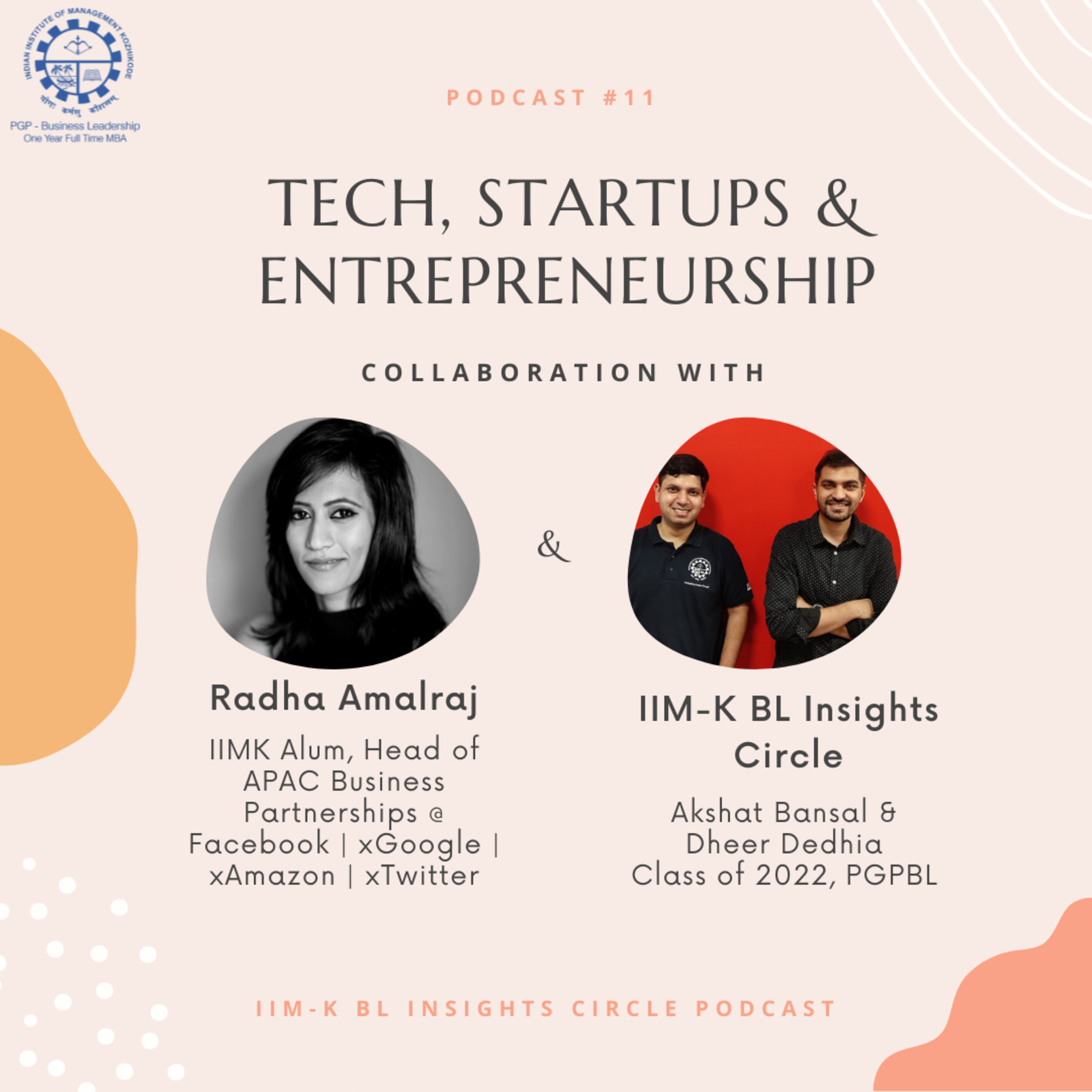 Podcast Series by IIM-K PGPBL Insights Circle (Dheer & Akshat)