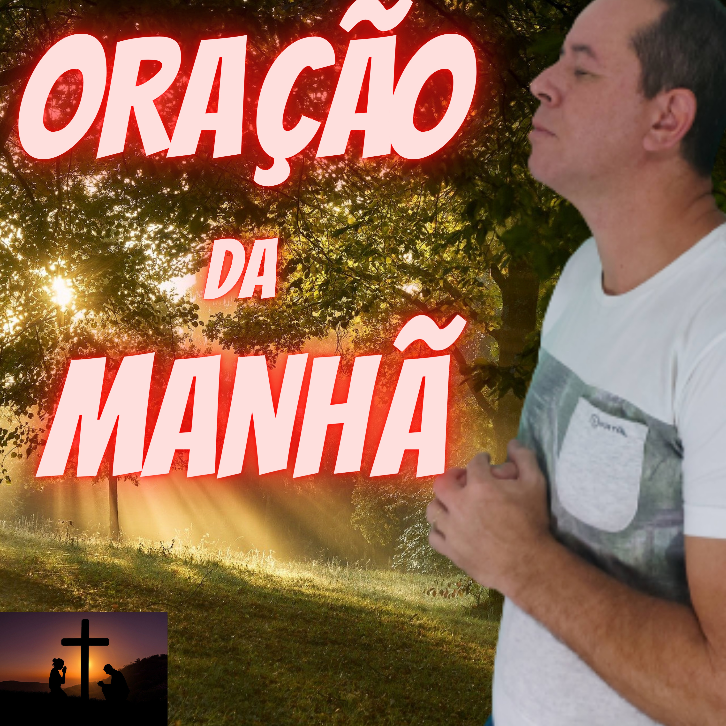 ORAÇÃO DA MANHA  episode artwork