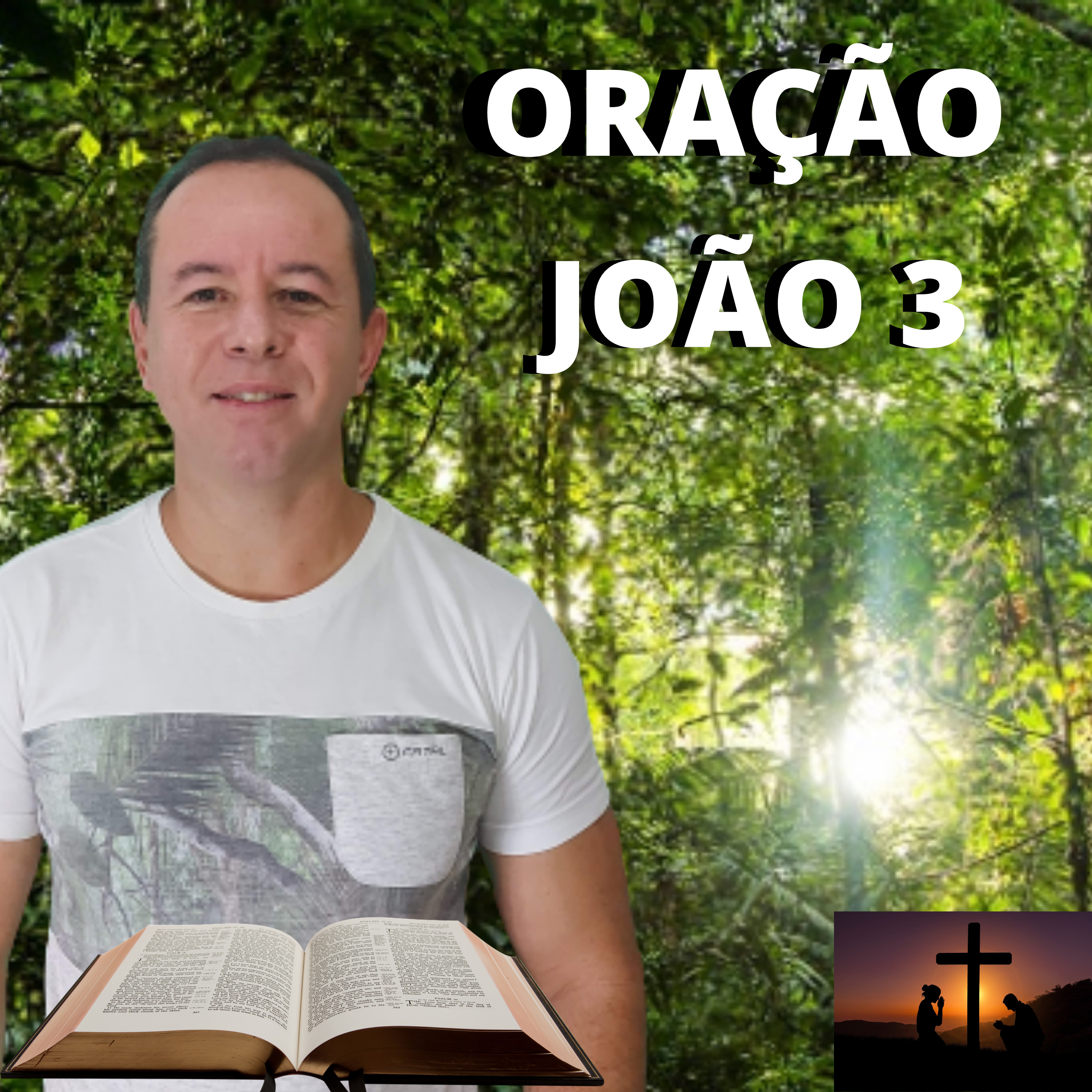 ORAÇÃO DO DIA JOÃO 3:14 O AMOR DE DEUS episode artwork