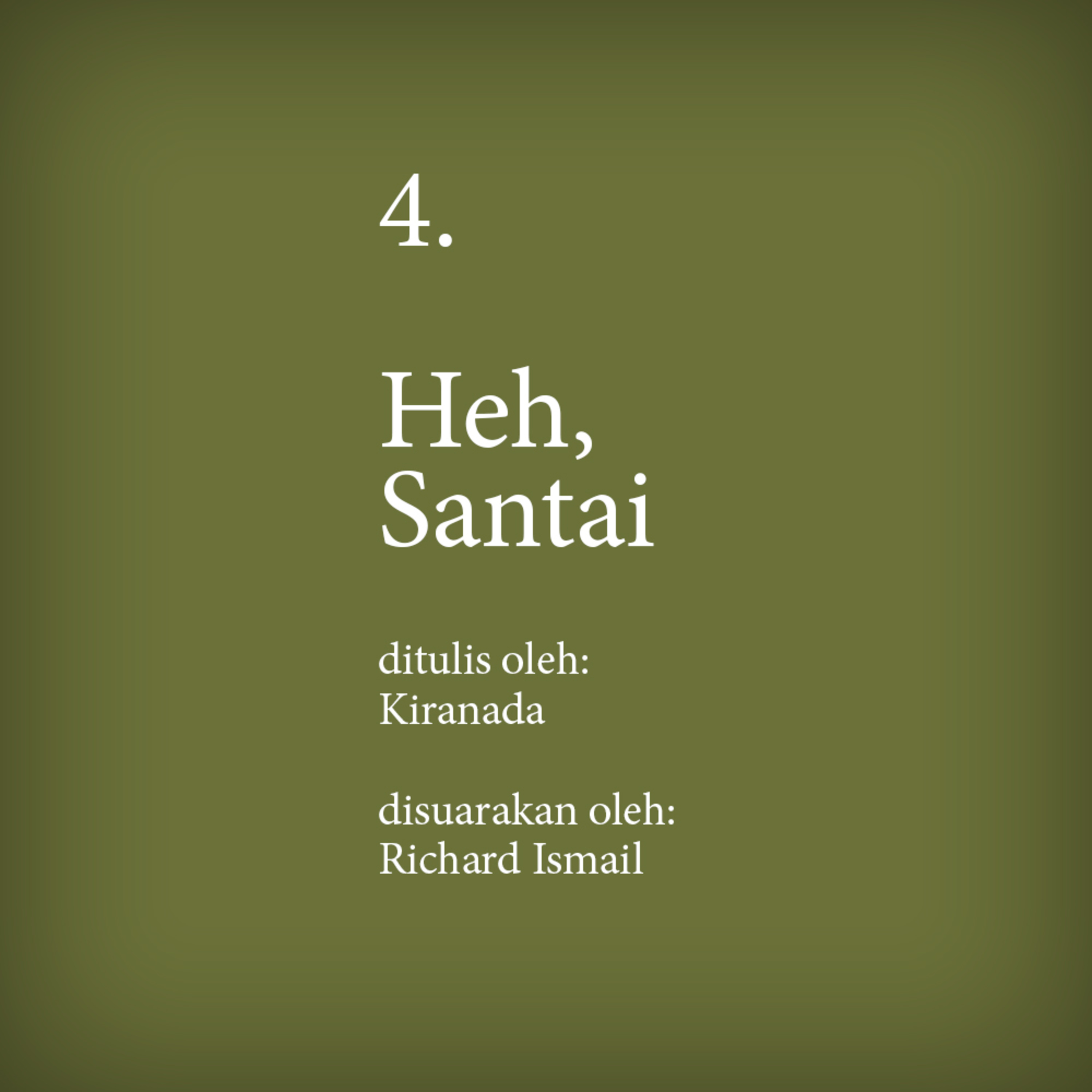 4. Heh, Santai episode artwork