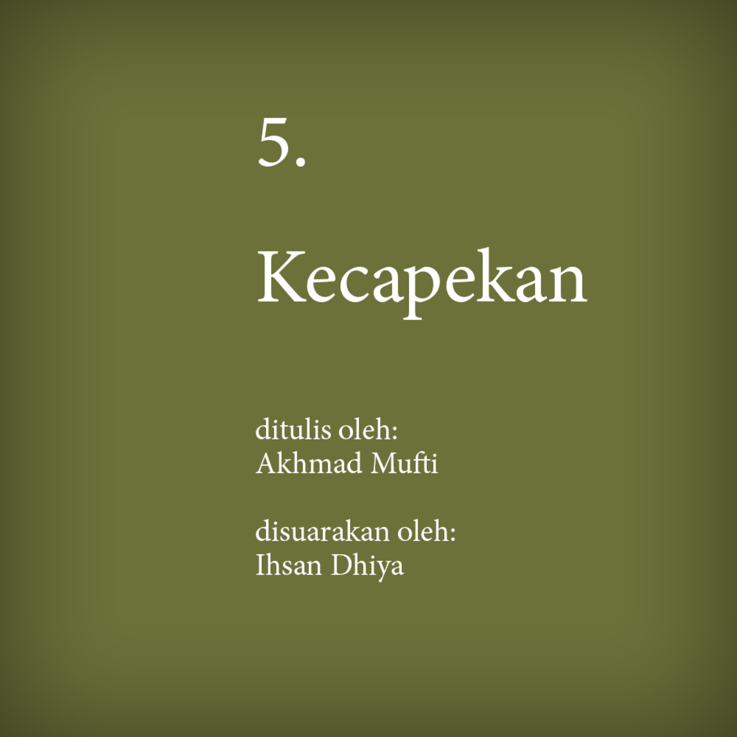 5. Kecapekan episode artwork