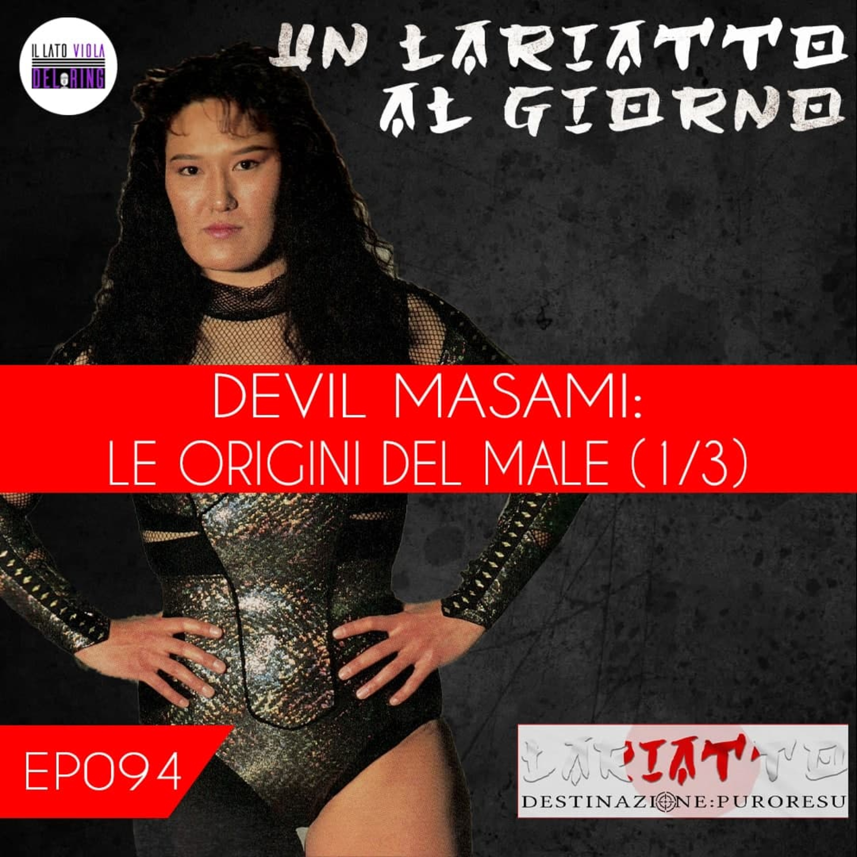 Lariatto: Destinazione Puroresu