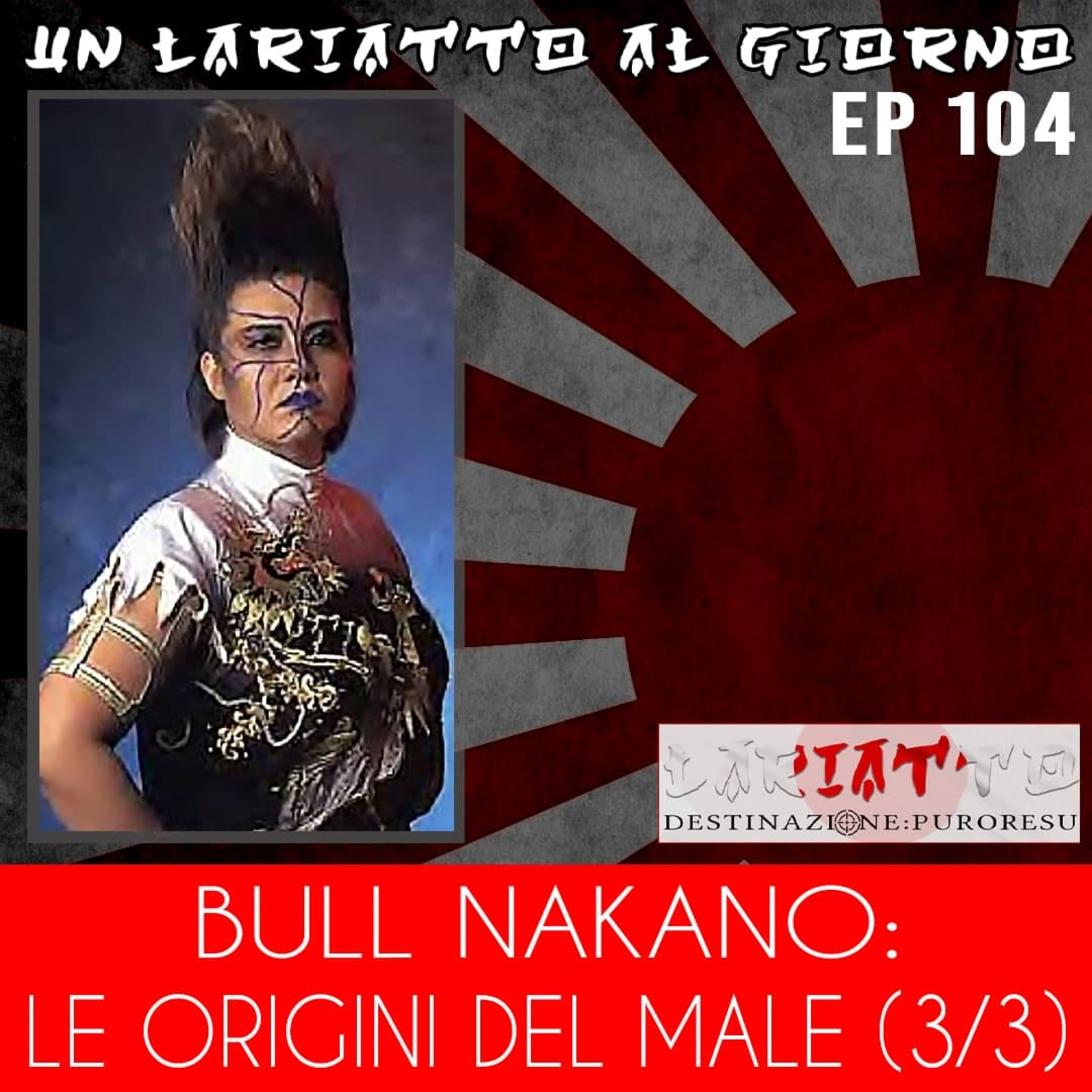 Lariatto: Destinazione Puroresu