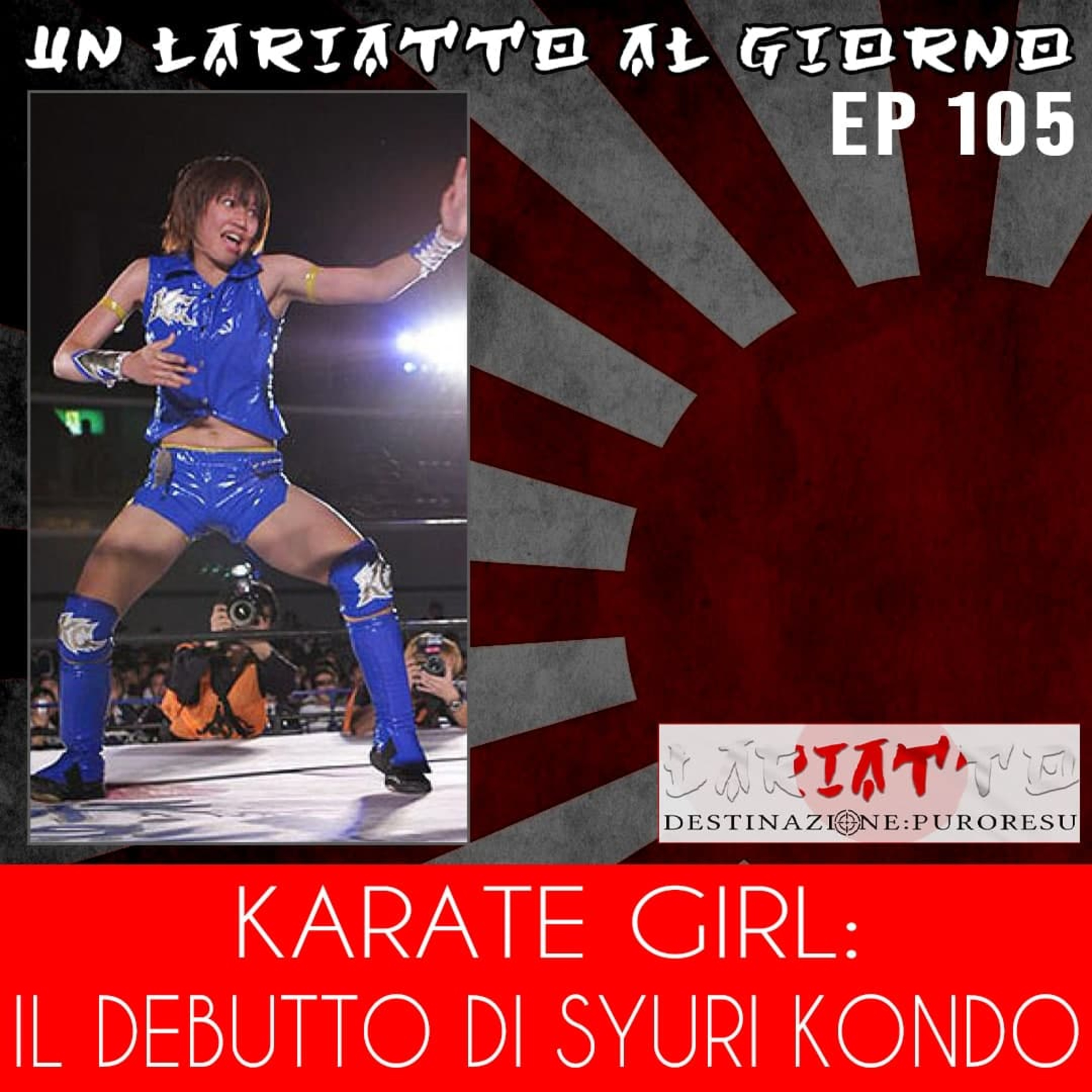 Lariatto: Destinazione Puroresu