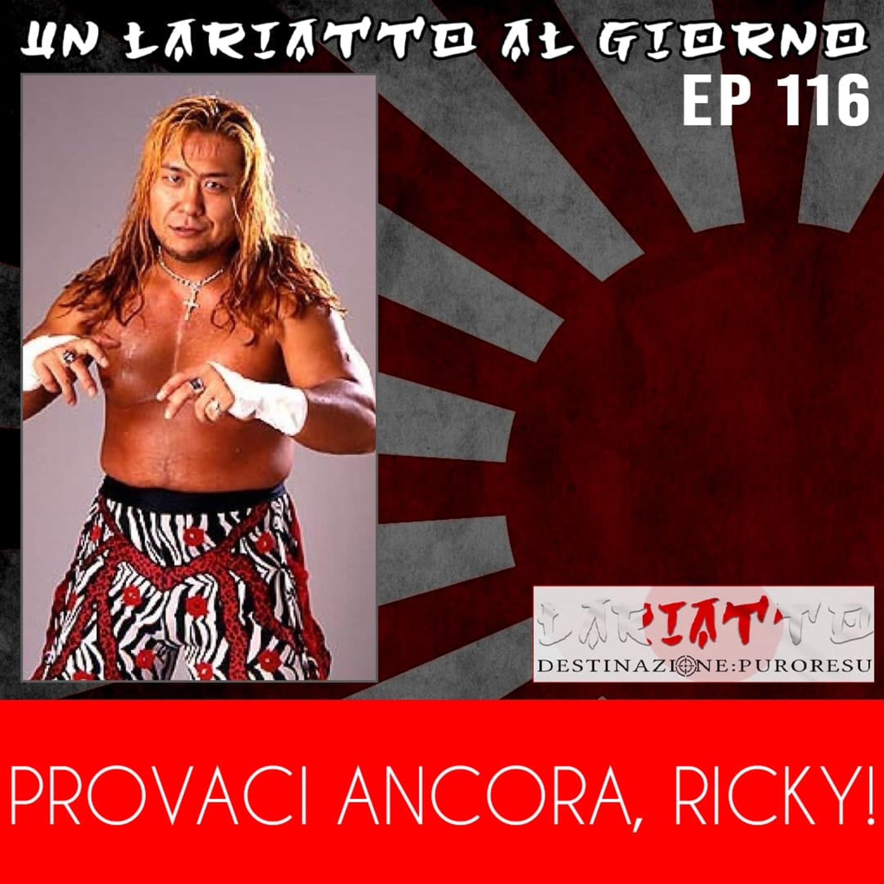 Lariatto: Destinazione Puroresu