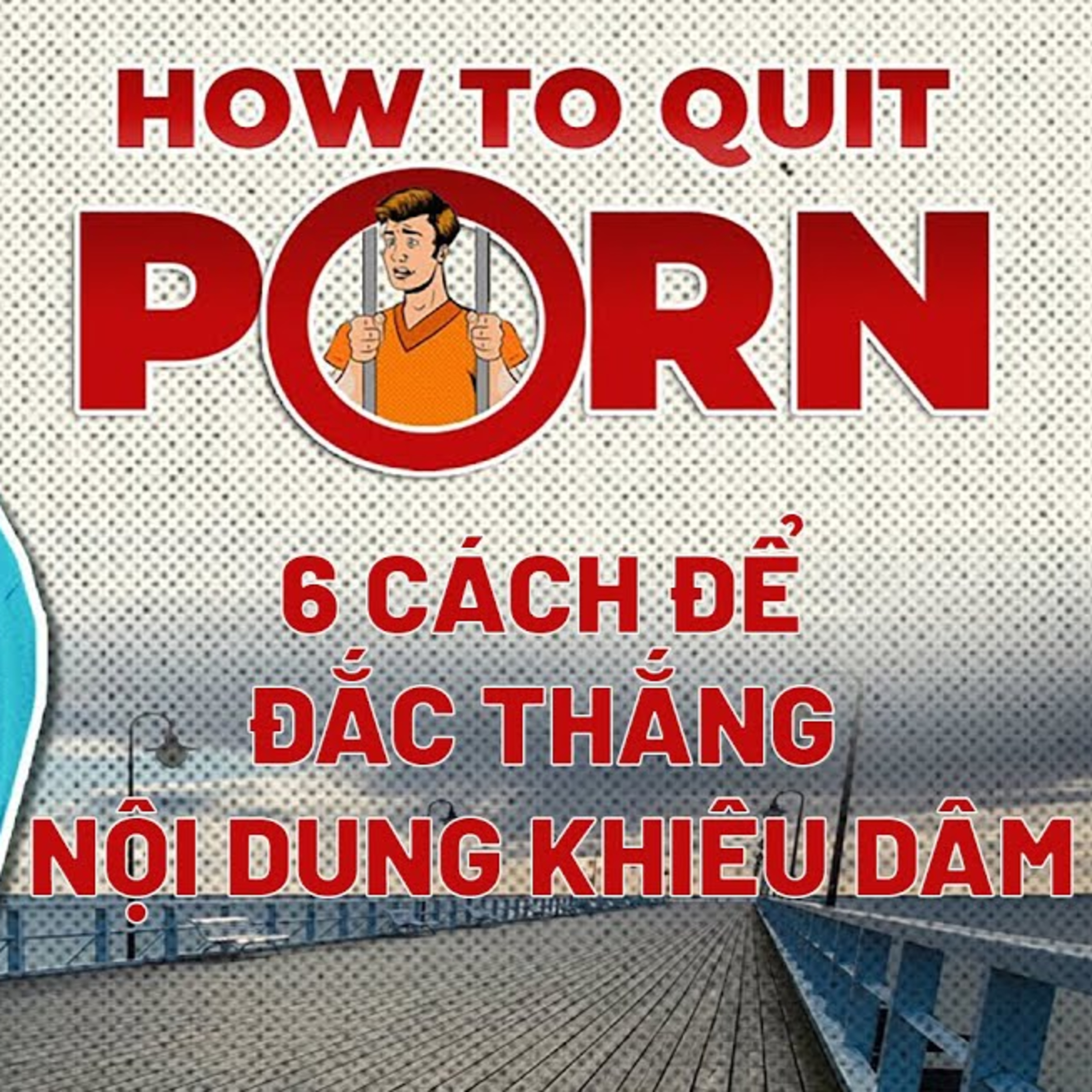 6 Cách Để Đắc Thắng Nội Dung Khiêu Dâm episode artwork