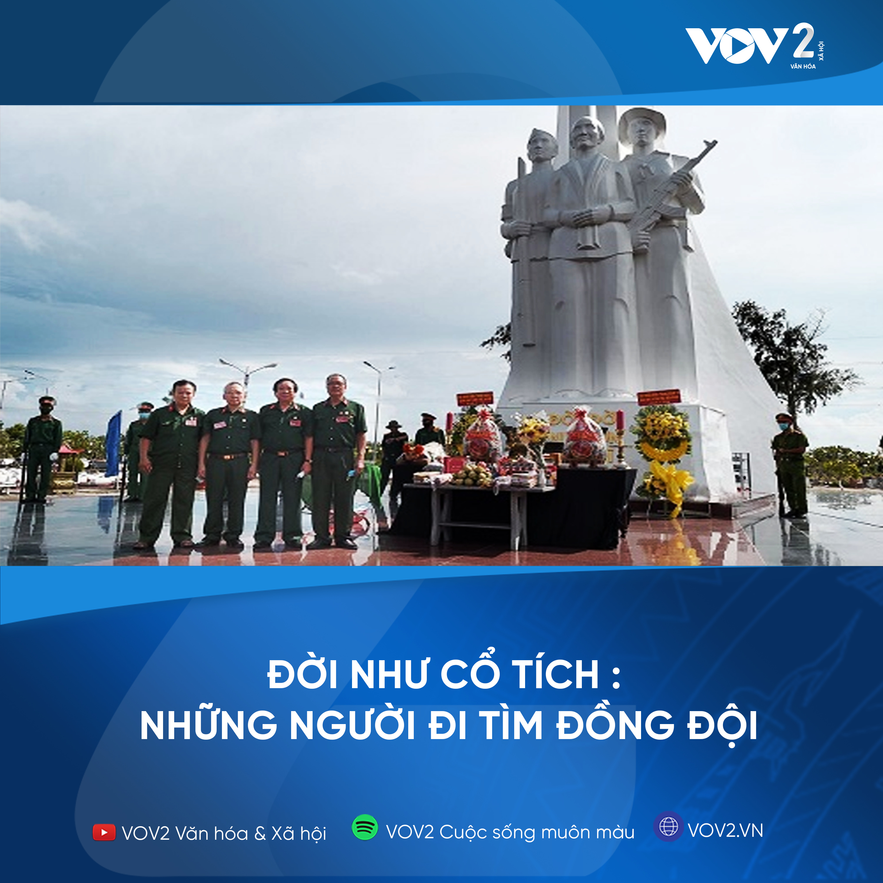 VOV2 - Đời như cổ tích : Những người đi tìm đồng đội episode artwork