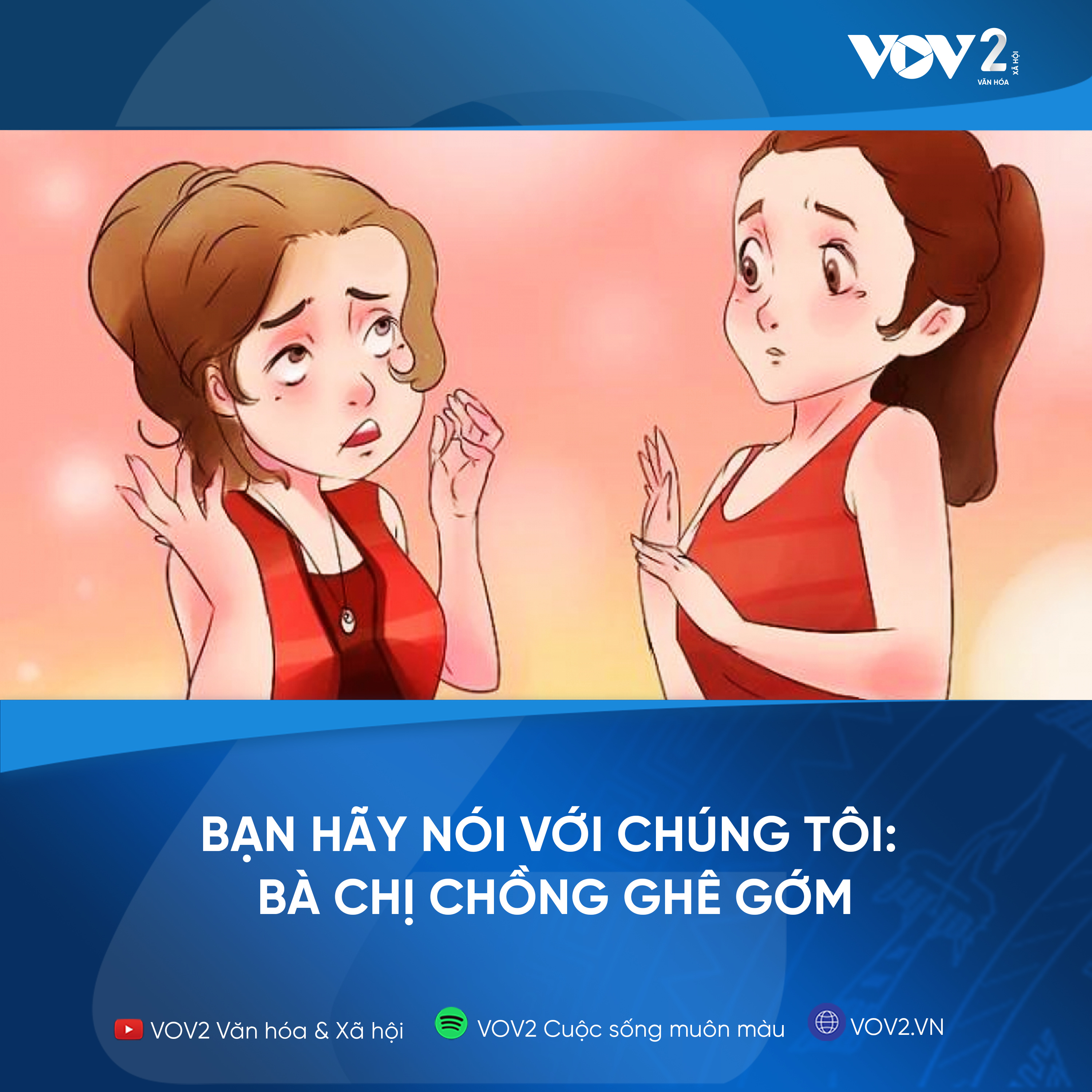 VOV2 - Bạn hãy nói với chúng tôi: Bà chị chồng ghê gớm episode artwork