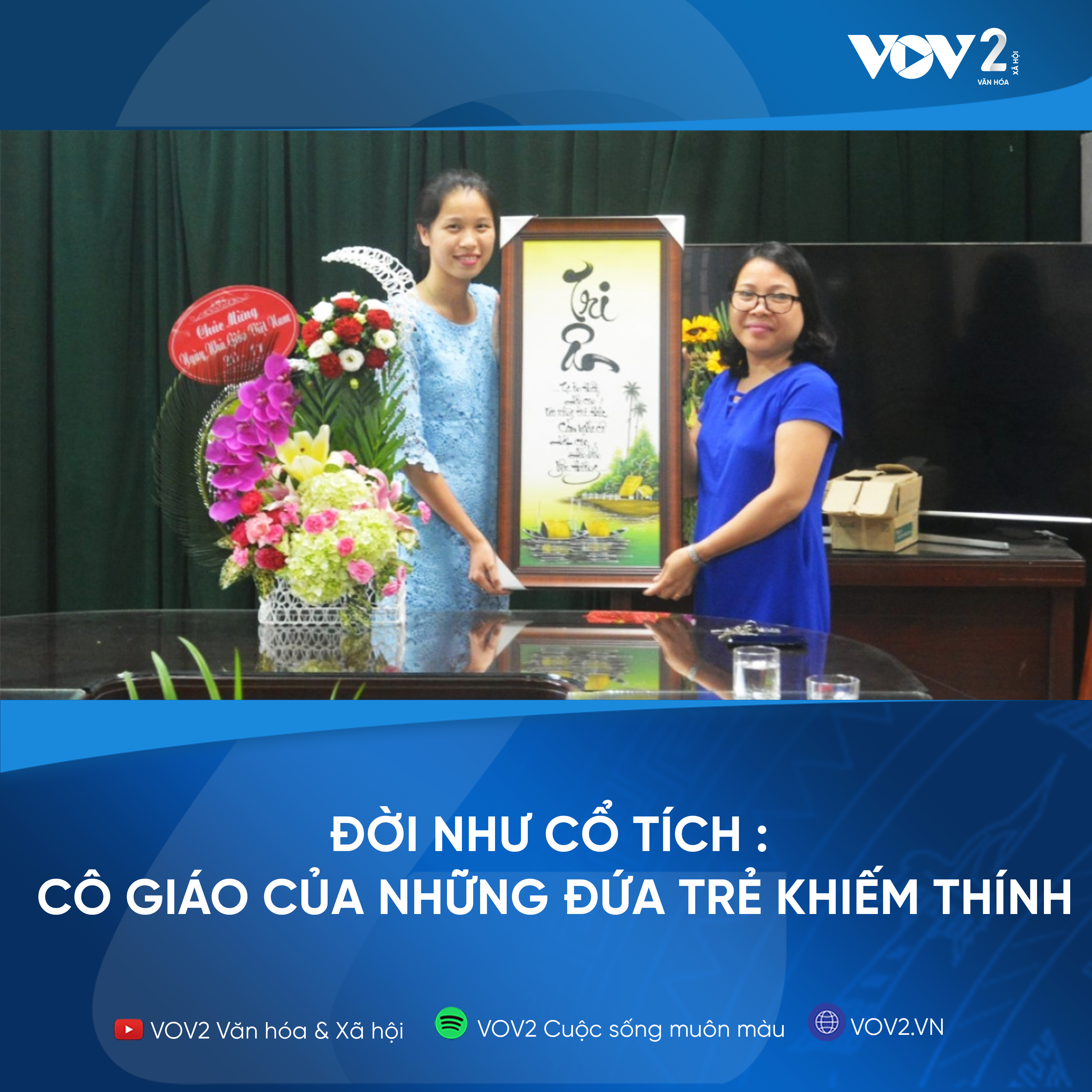 VOV2 - đời như cổ tích : Cô giáo của những đứa trẻ khiếm thính episode artwork