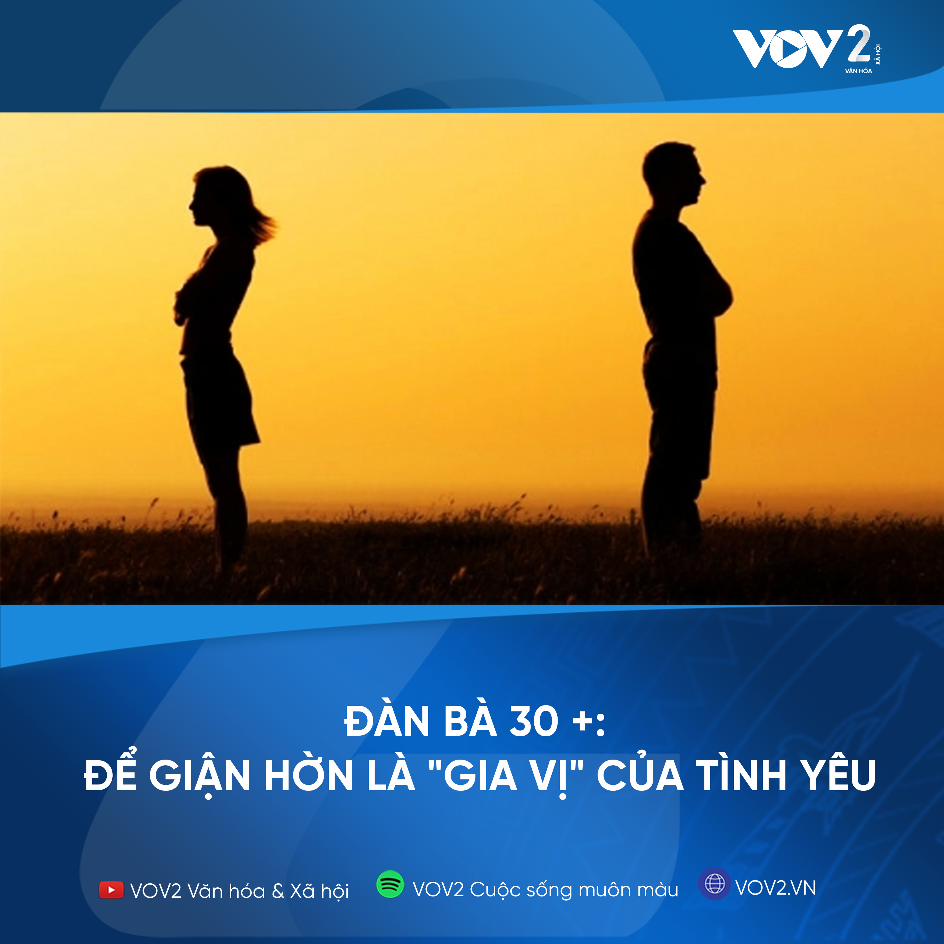 VOV2 - Đàn bà 30+ : Để giận hờn là "gia vị" của tình yêu episode artwork