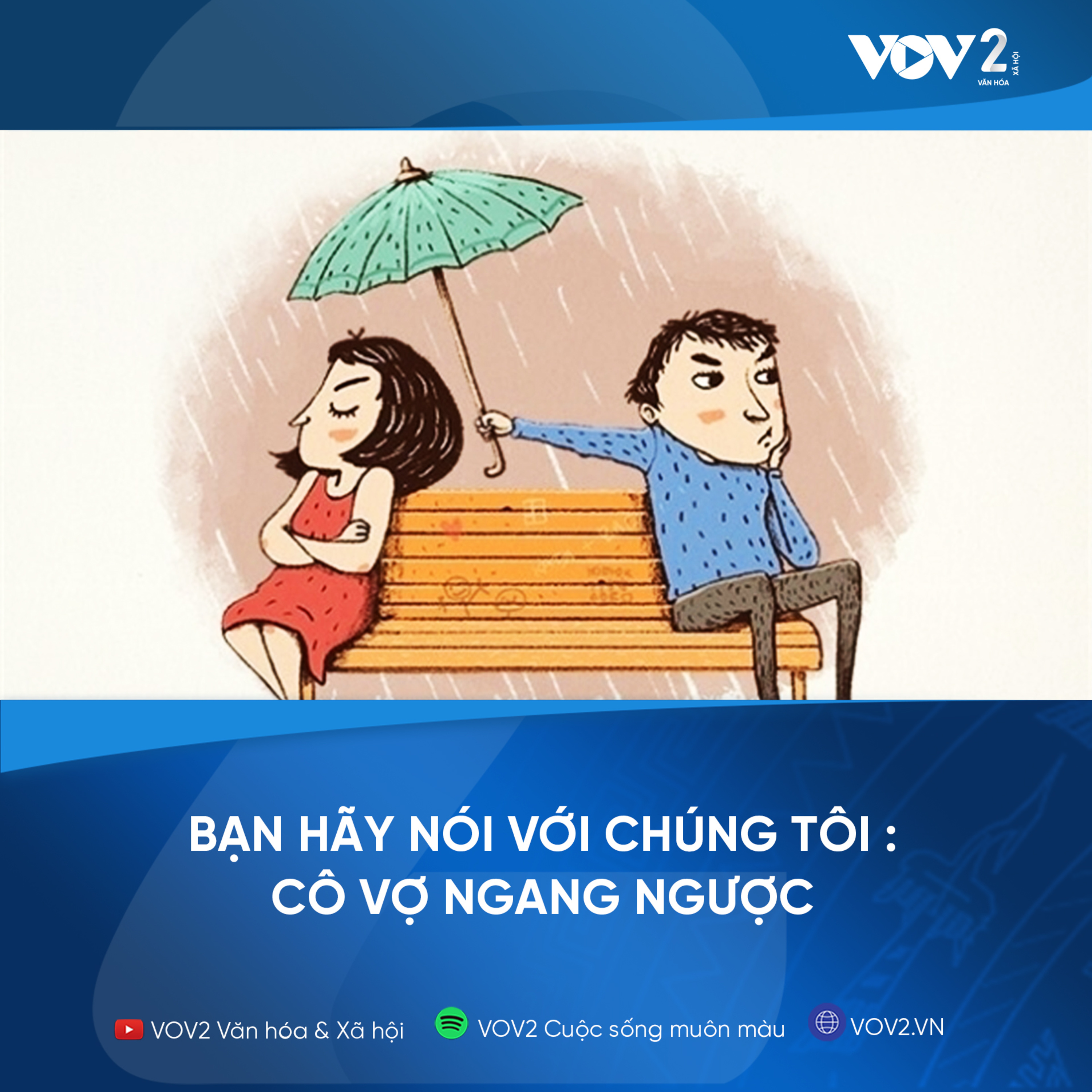 VOV2 - Bạn hãy nói với. chúng tôi : Cô vợ ngang ngược episode artwork