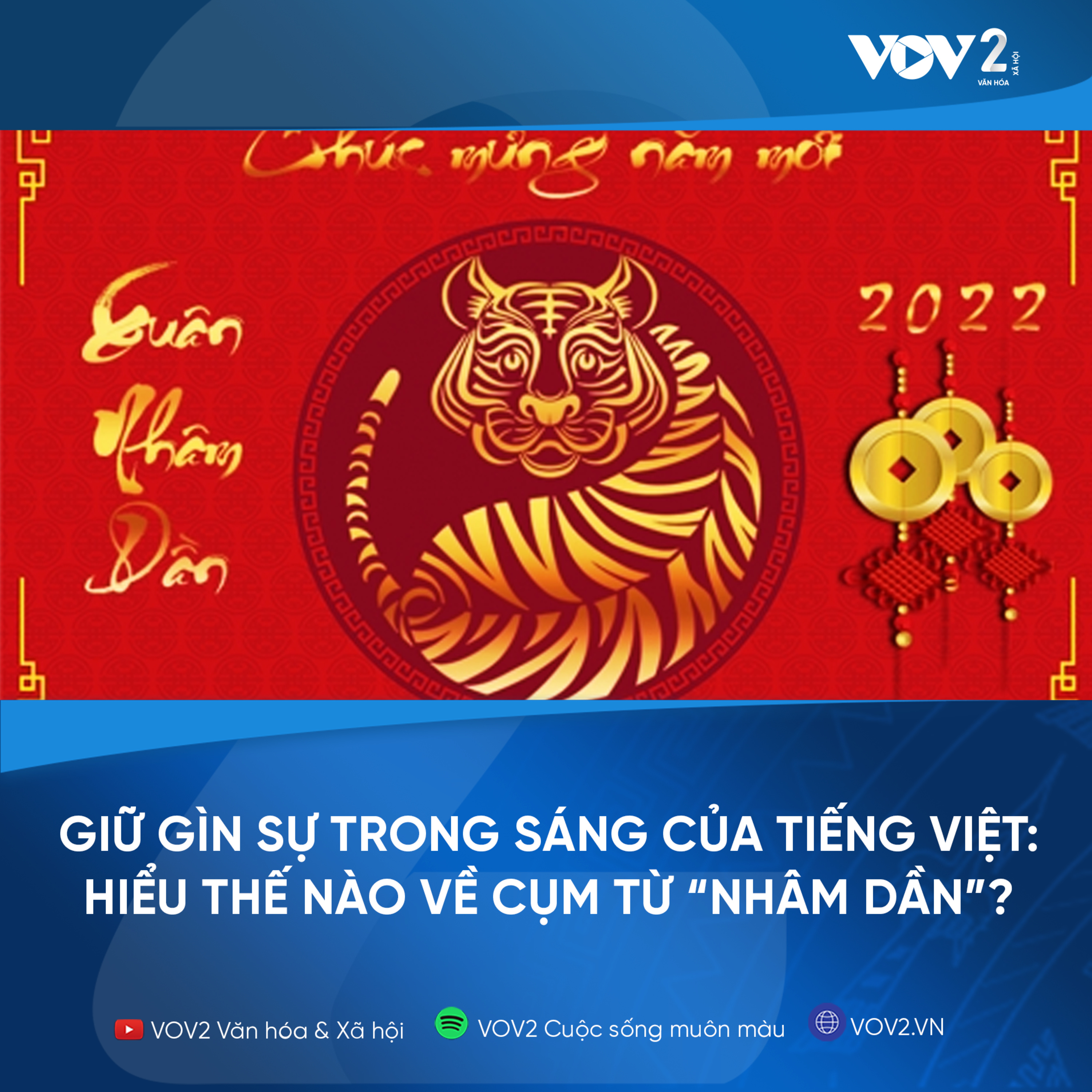 VOV2 - Giữ gìn sự trong sáng Tiếng Việt: Hiểu thế nào về cụm từ “Nhâm Dần”? episode artwork
