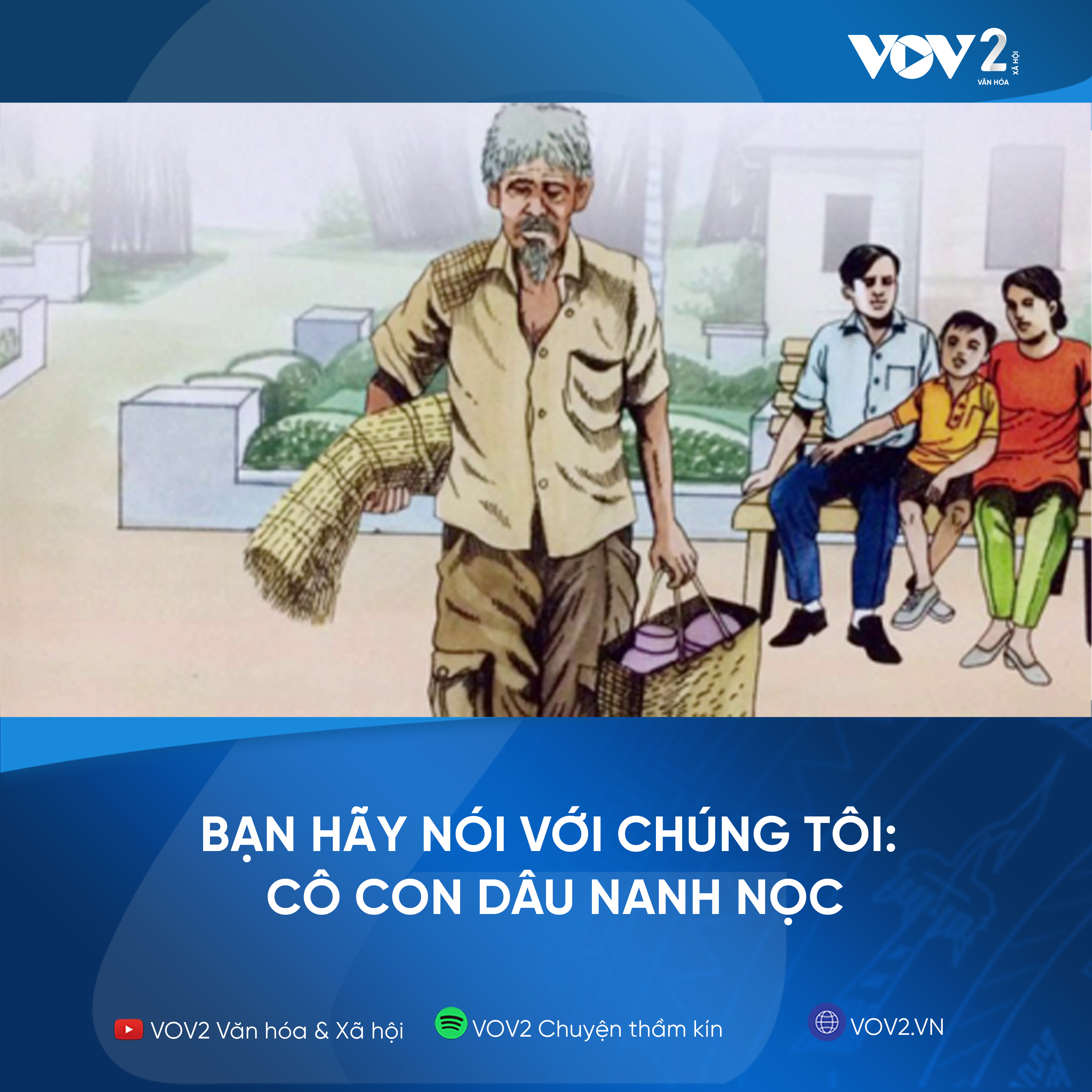 VOV2 - Bạn hãy nói với chúng tôi: Cô con dâu nanh nọc episode artwork