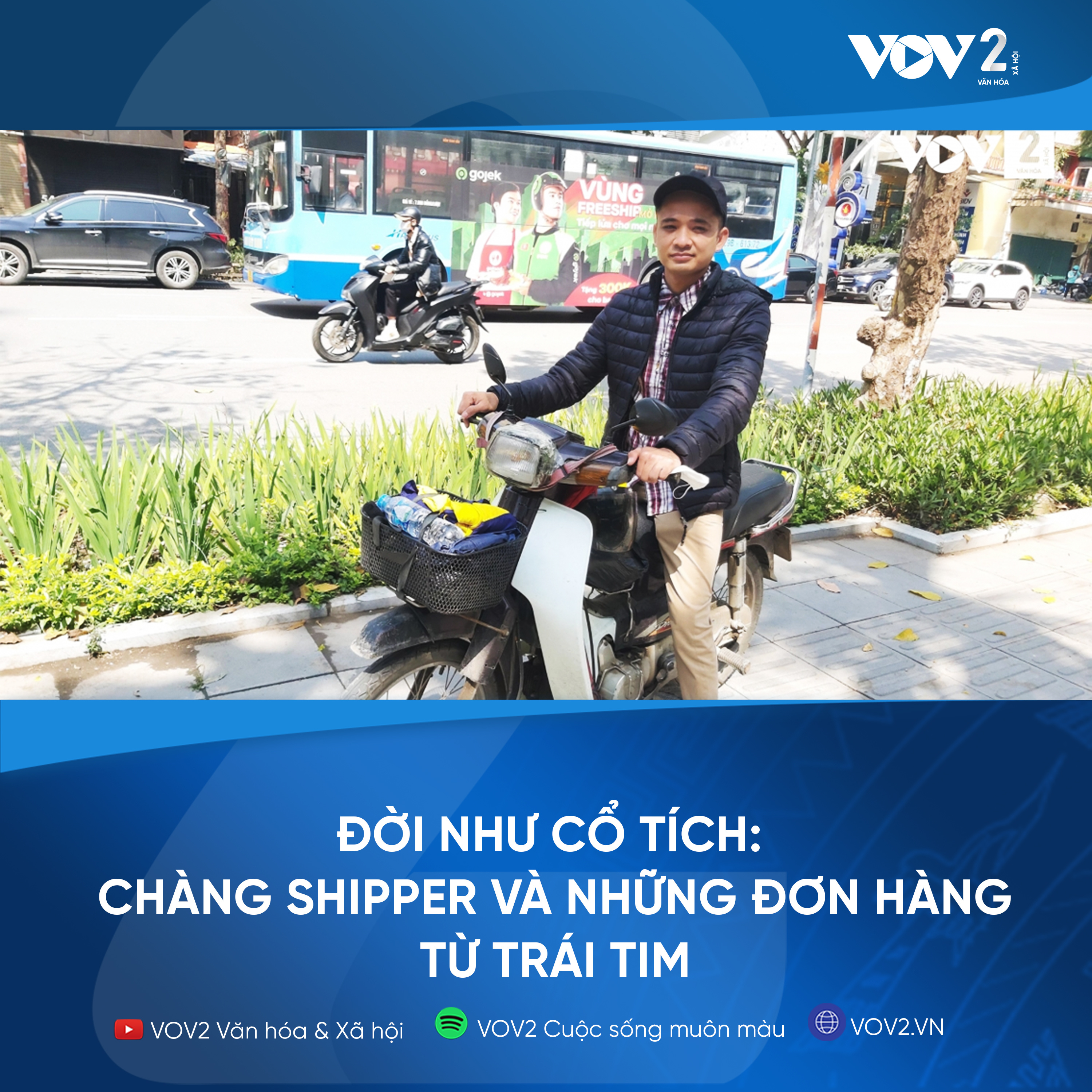 VOV2 - Đời như cổ tích: Chàng Shipper và những đơn hàng từ trái tim episode artwork