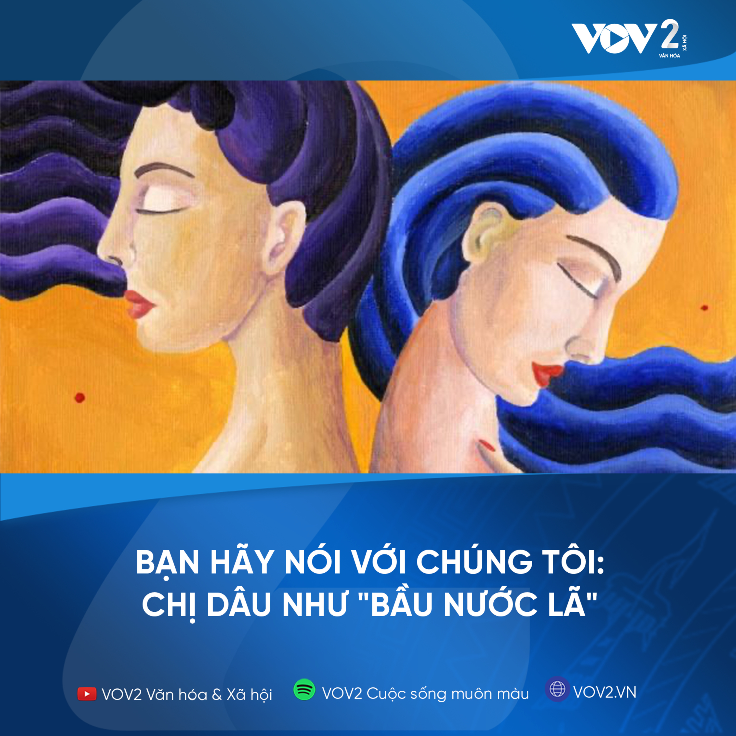 VOV2 - Bạn hãy nói với chúng tôi: Chị dâu như "bầu nước lã" episode artwork