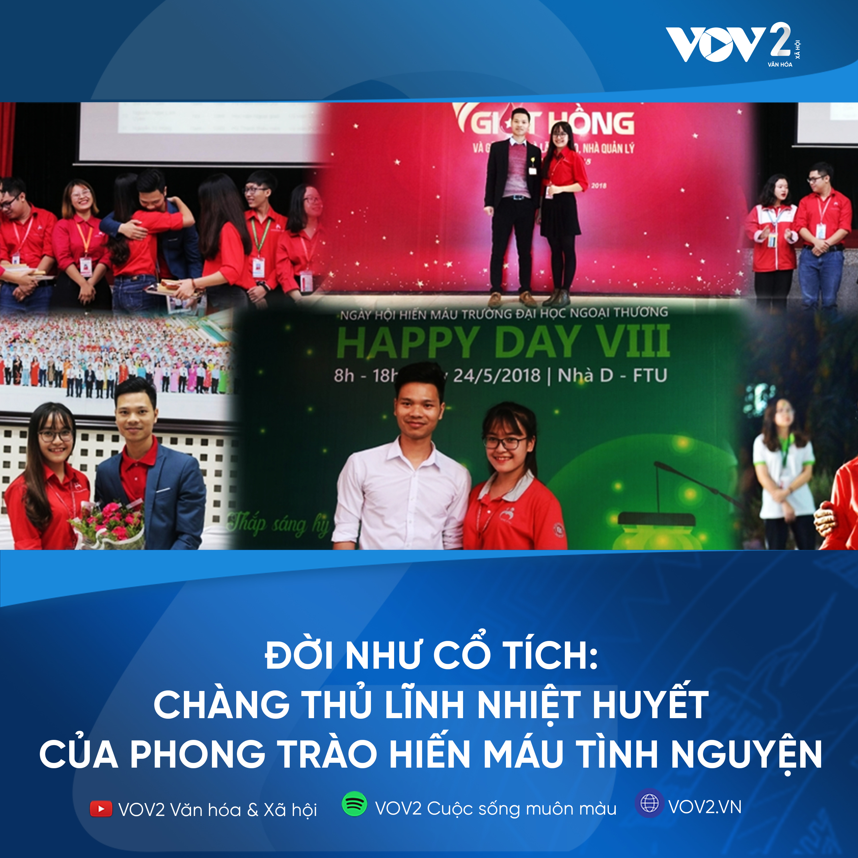 VOV2 - Đời như cổ tích: Chàng thủ lĩnh nhiệt huyết của phong trào hiến máu tình nguyện episode artwork