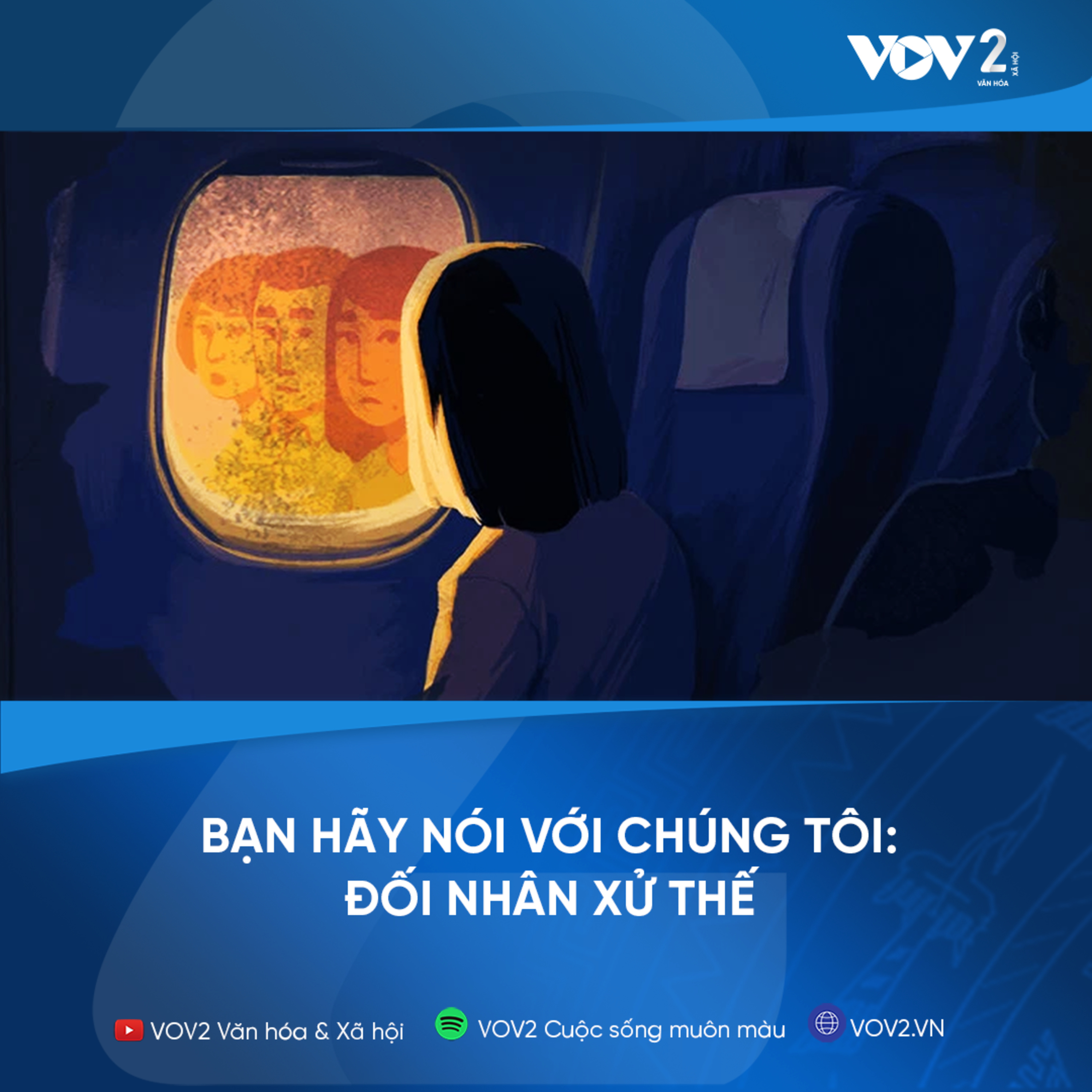 VOV2 - Bạn hãy nói với chúng tôi: Đối nhân xử thế episode artwork