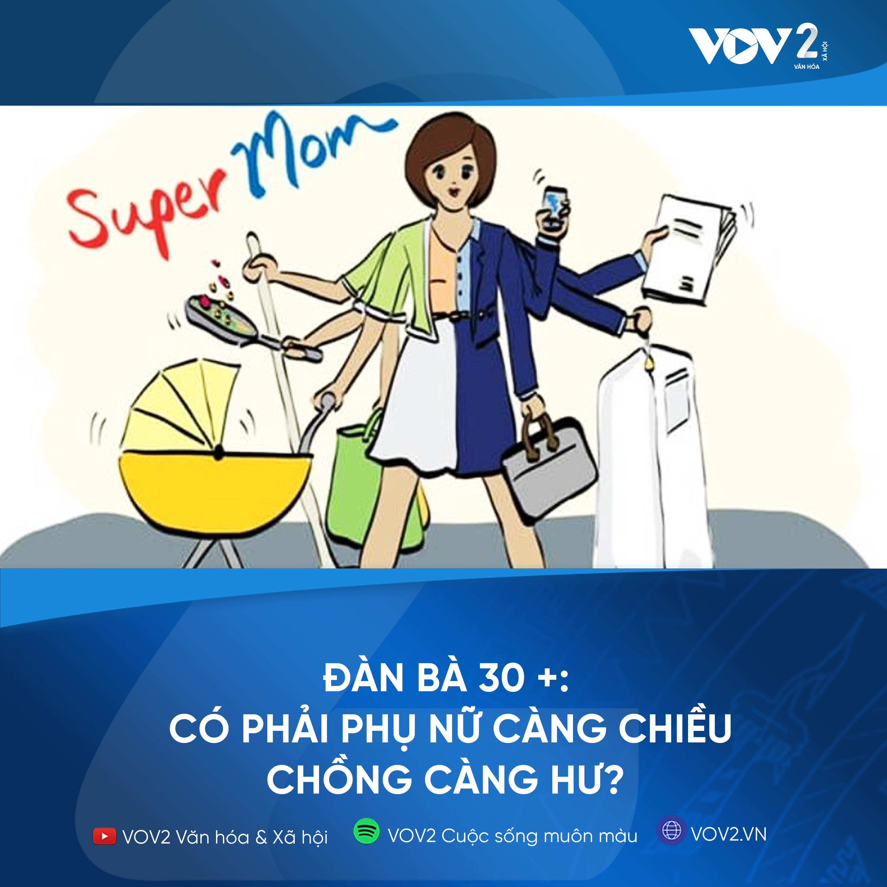 VOV2 - Đàn bà 30+: Có phải phụ nữ càng chiều – Chồng càng hư?” episode artwork