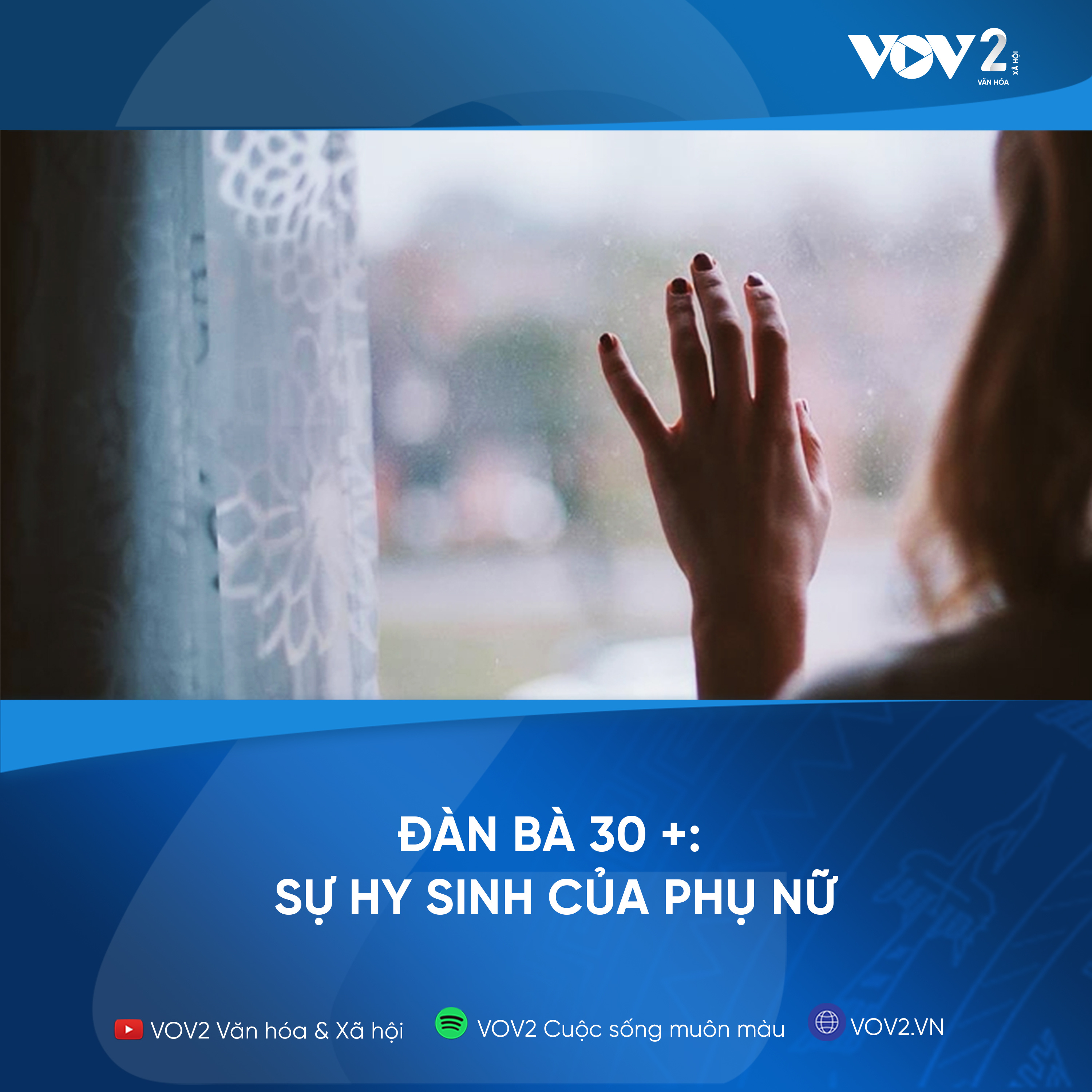 VOV2 - Đàn bà 30+: Sự hy sinh của phụ nữ episode artwork