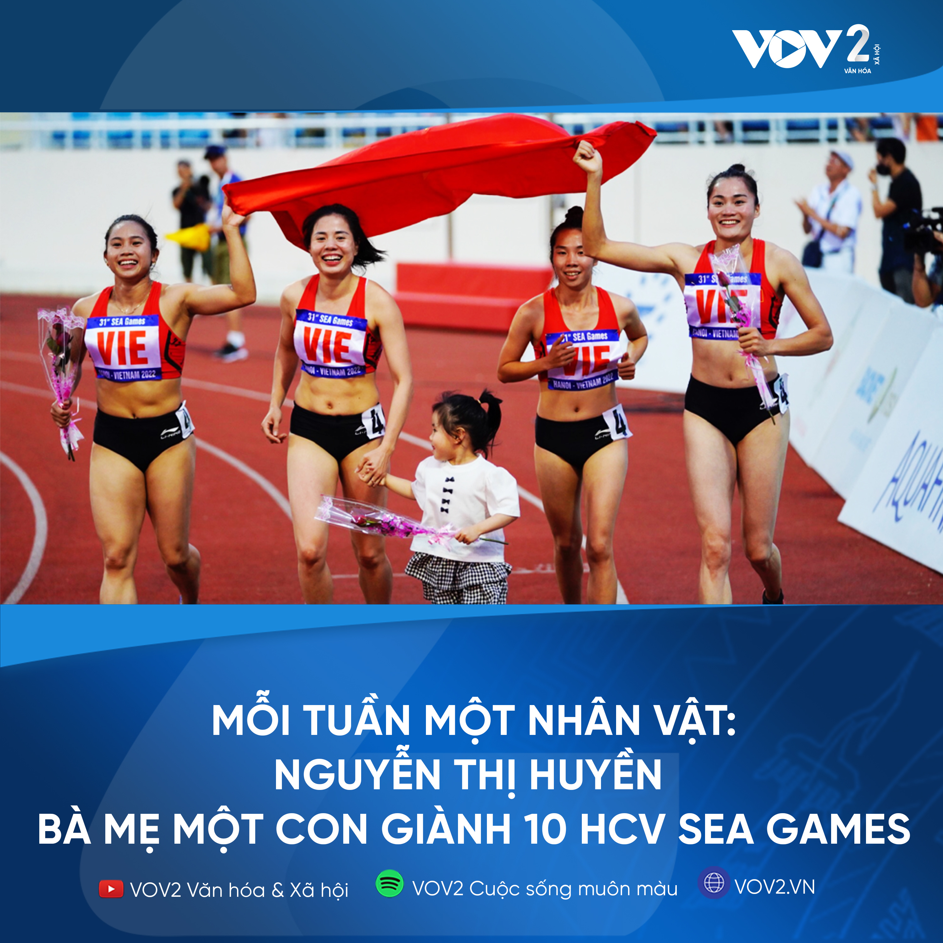 VOV2 - Mỗi tuần một nhân vật: Nguyễn Thị Huyền - bà mẹ một con giành 10 HCV SEA Games episode artwork