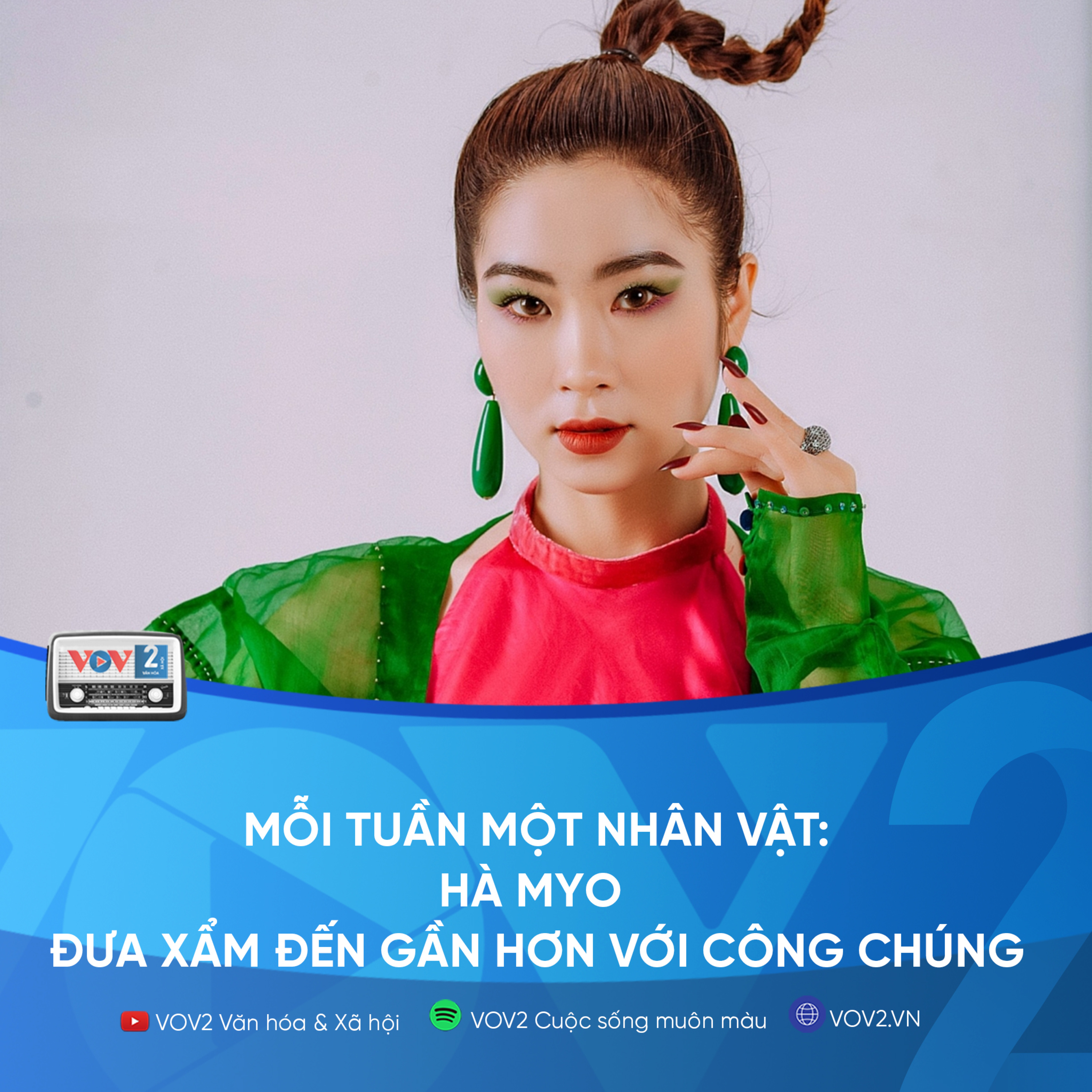 VOV2 - Mỗi tuần một nhân vật: Hà Myo đưa xẩm đến gần hơn với công chúng episode artwork
