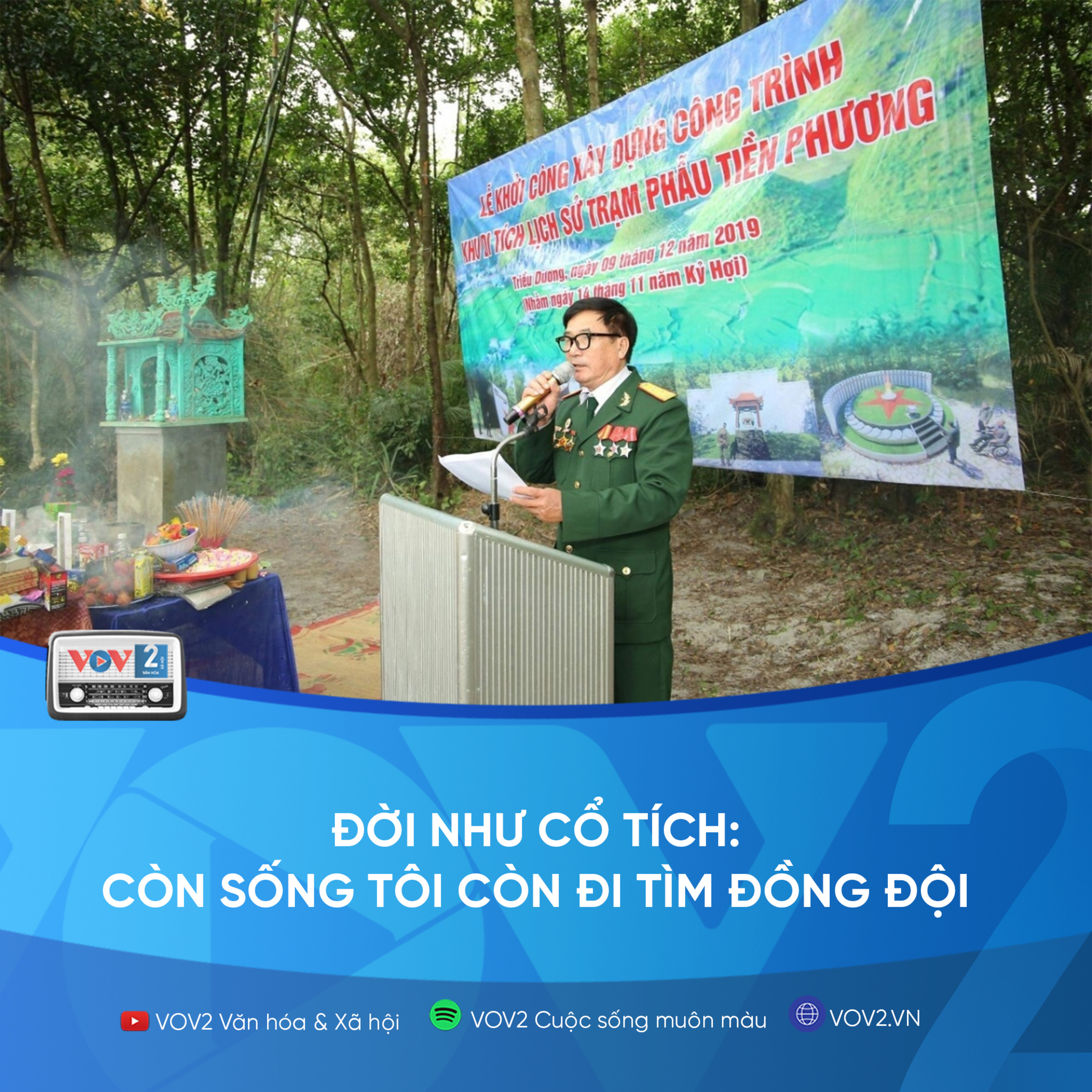 VOV2 - Đời như cổ tích: Còn sống tôi còn đi tìm đồng đội episode artwork